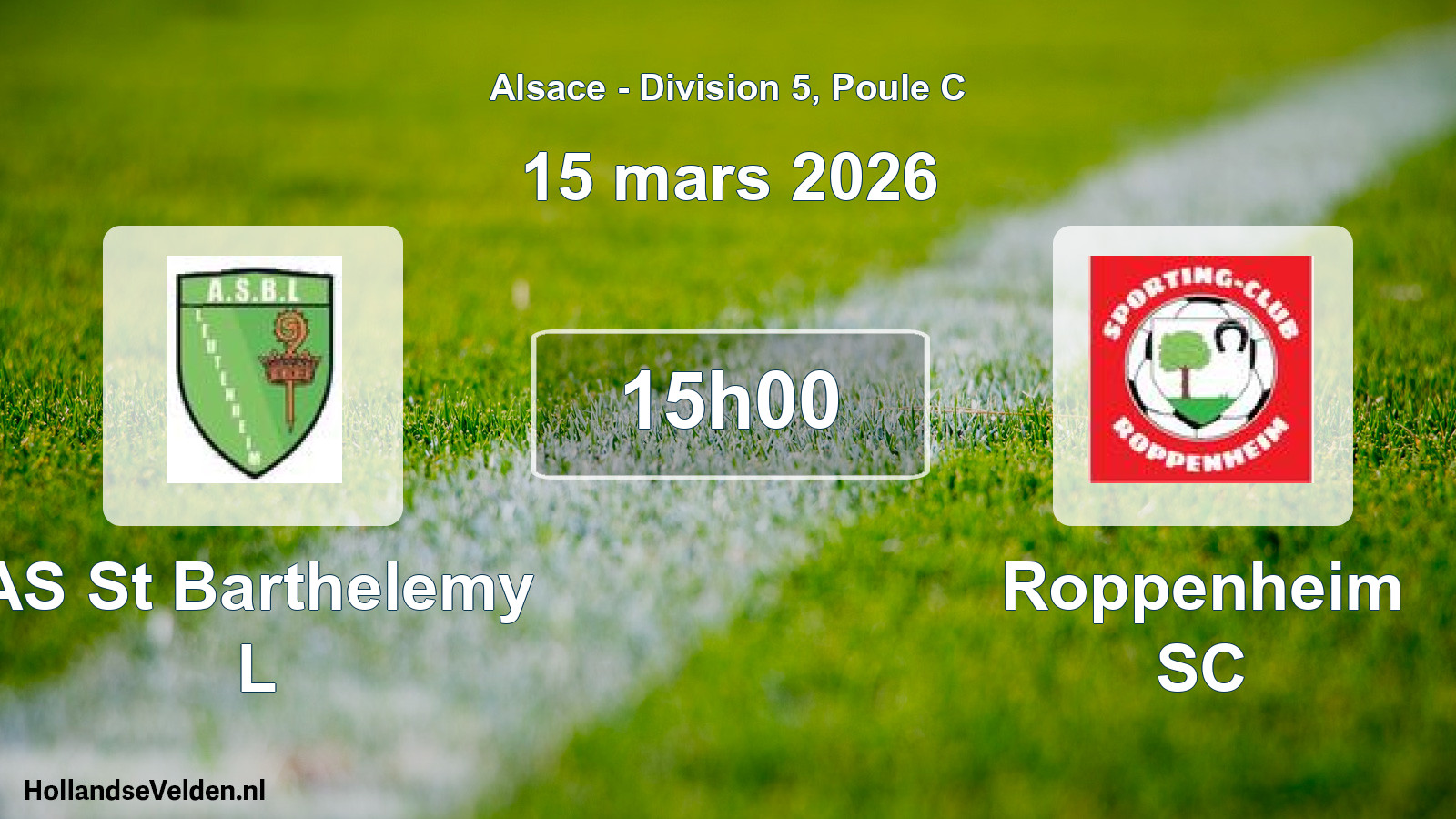 Match programmé: AS St Barthelemy L - Roppenheim SC (15 mars 2026)