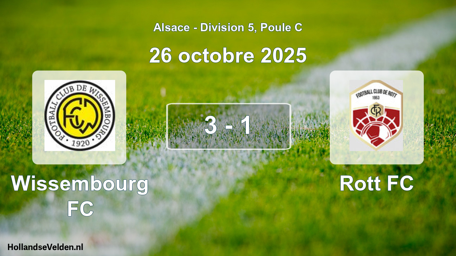 Match joué: Wissembourg FC - Rott FC 3 - 1 (26 octobre 2025)