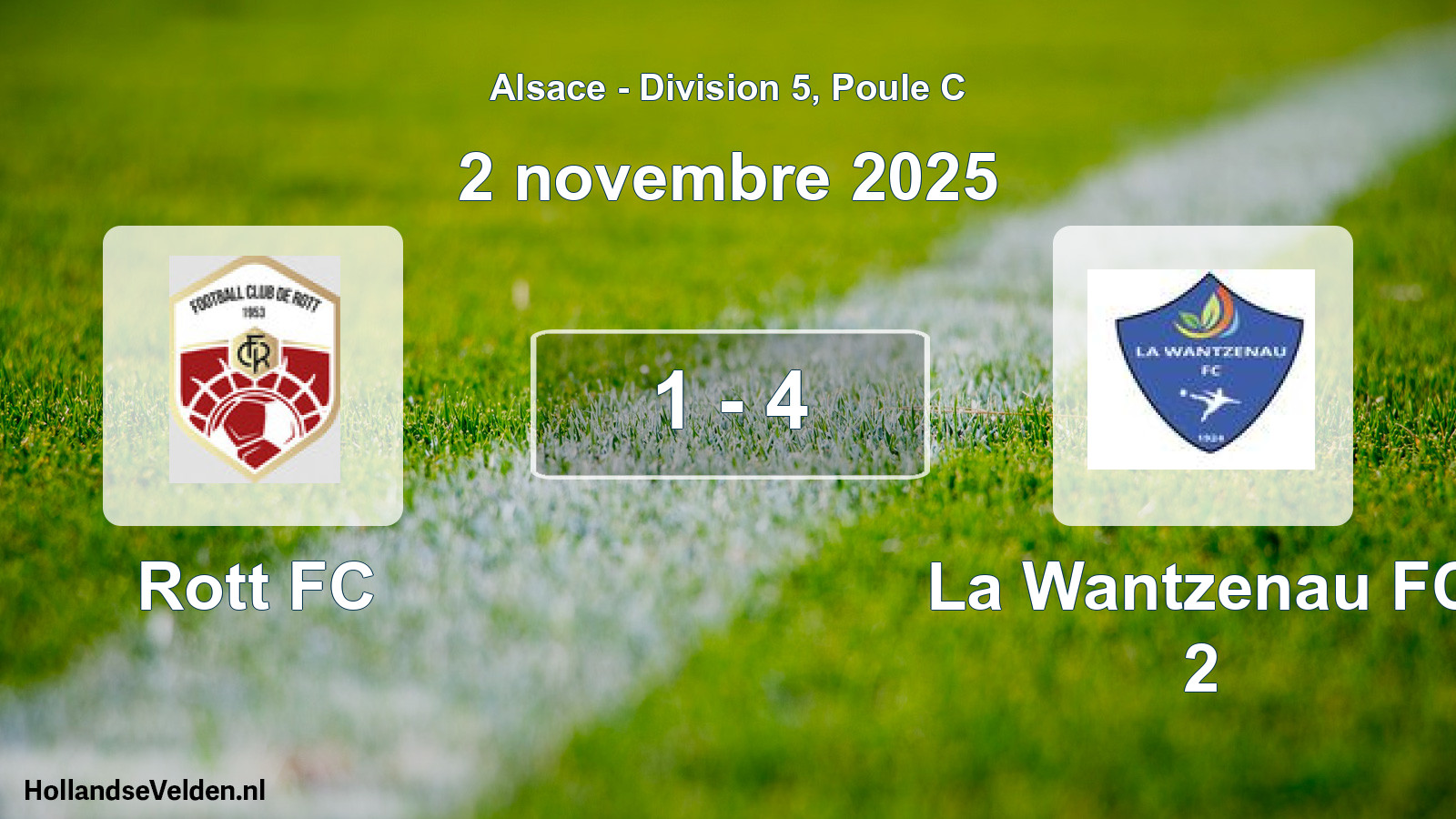 Match joué: Rott FC - La Wantzenau FC 2 1 - 4 (2 novembre 2025)