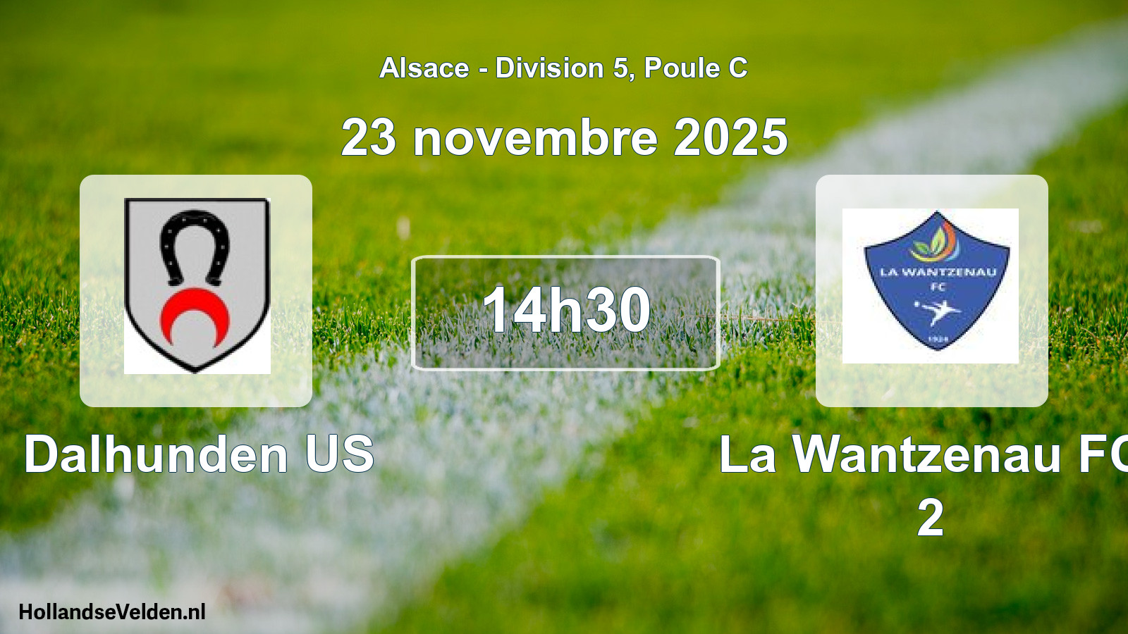Match programmé: Dalhunden US - La Wantzenau FC 2 (23 novembre 2025)