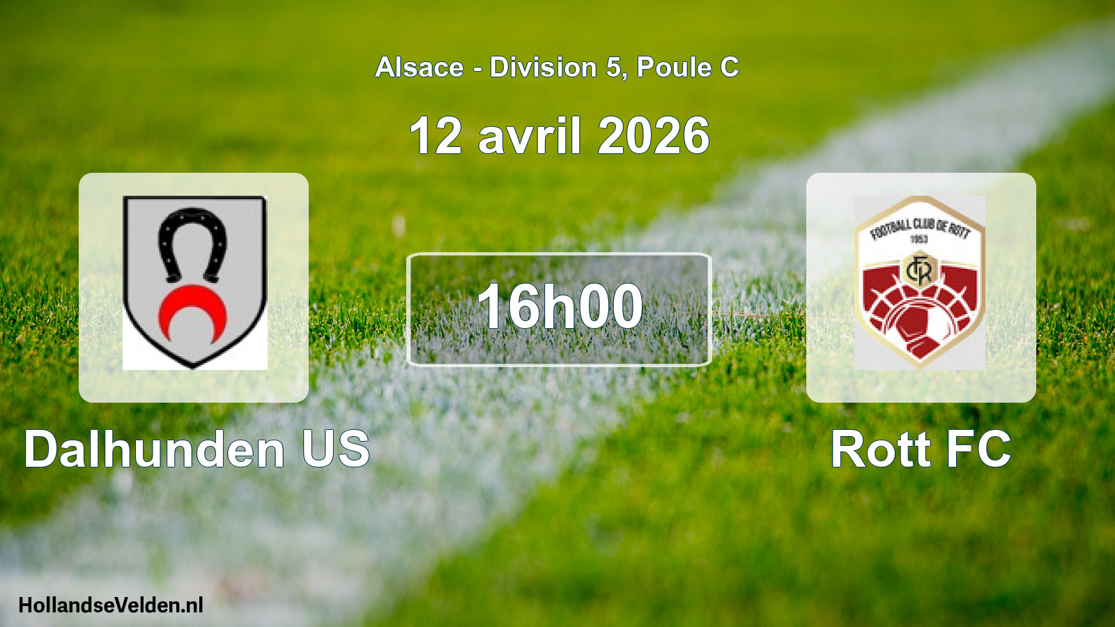 Match programmé: Dalhunden US - Rott FC (12 avril 2026)