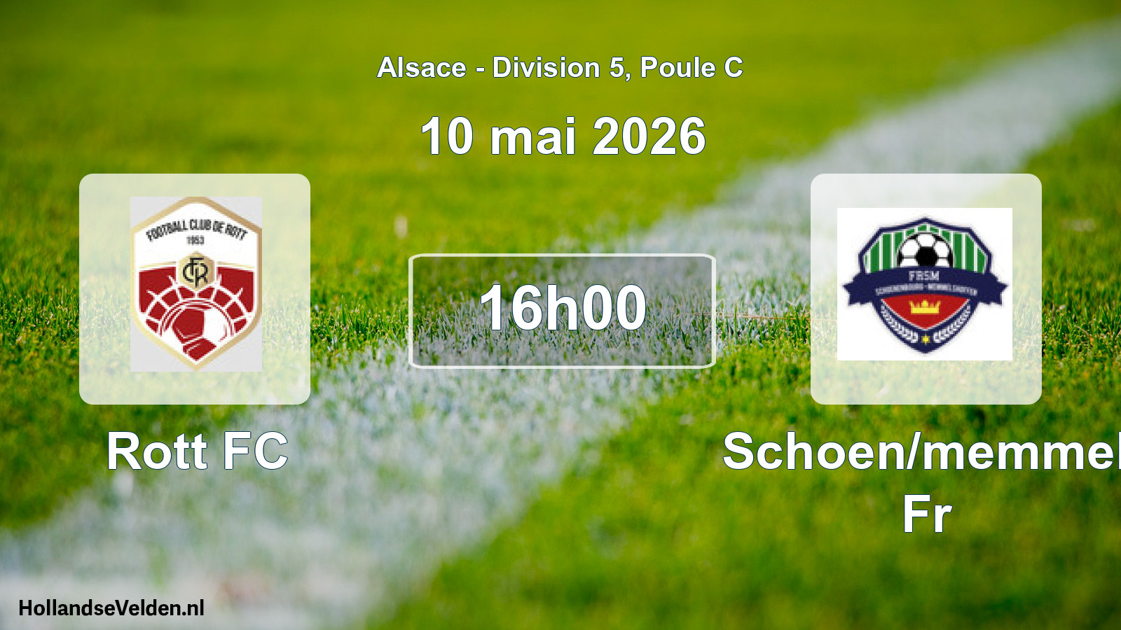 Match programmé: Rott FC - Schoen/memmel Fr (10 mai 2026)