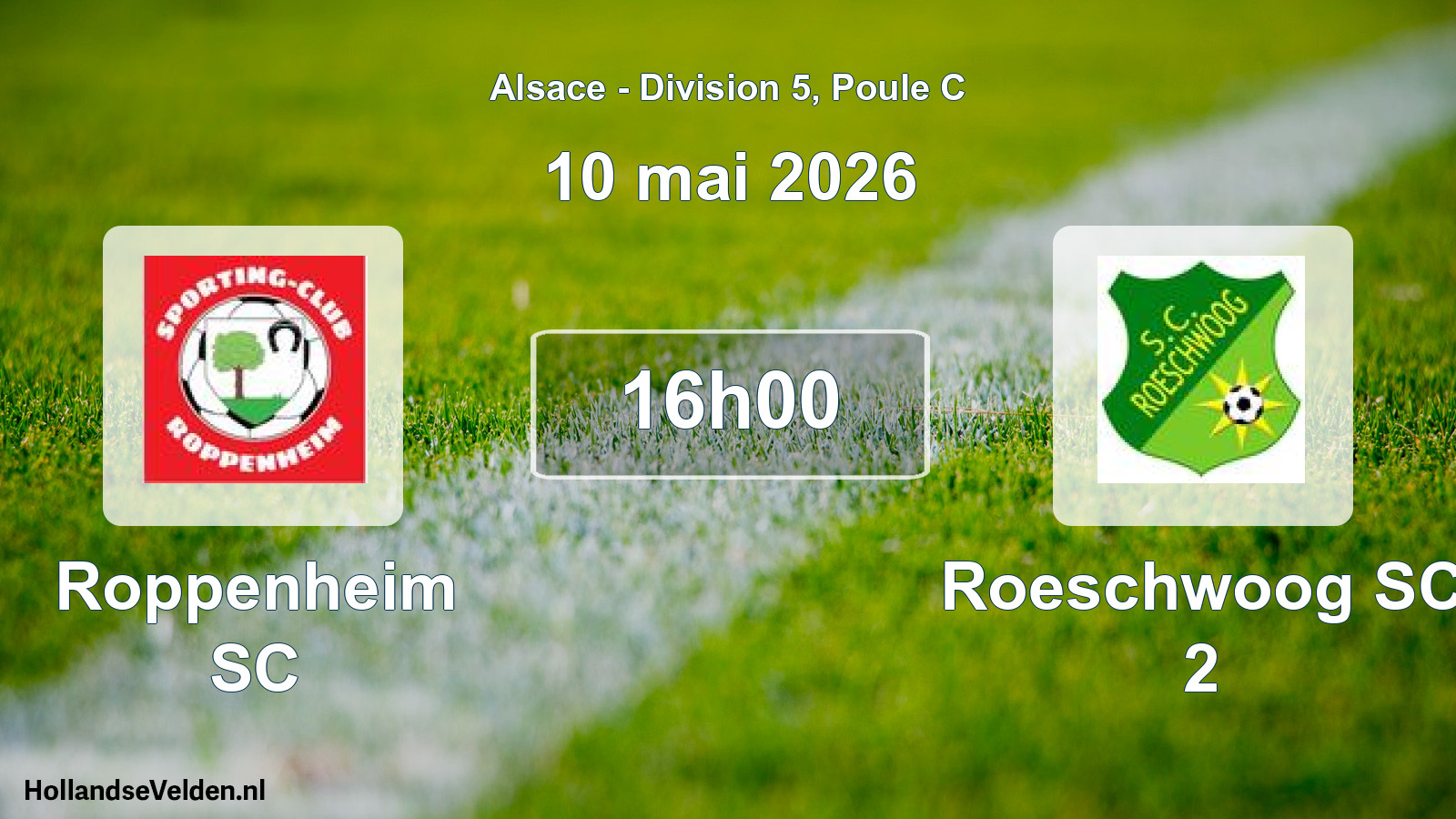 Match programmé: Roppenheim SC - Roeschwoog SC 2 (10 mai 2026)