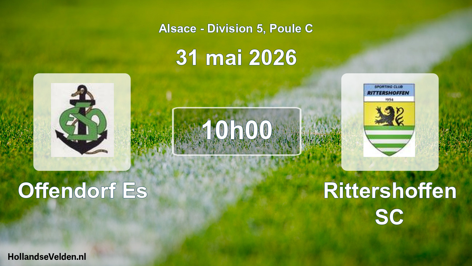 Scheduled Match: Offendorf Es - Rittershoffen SC (31 May 2026)