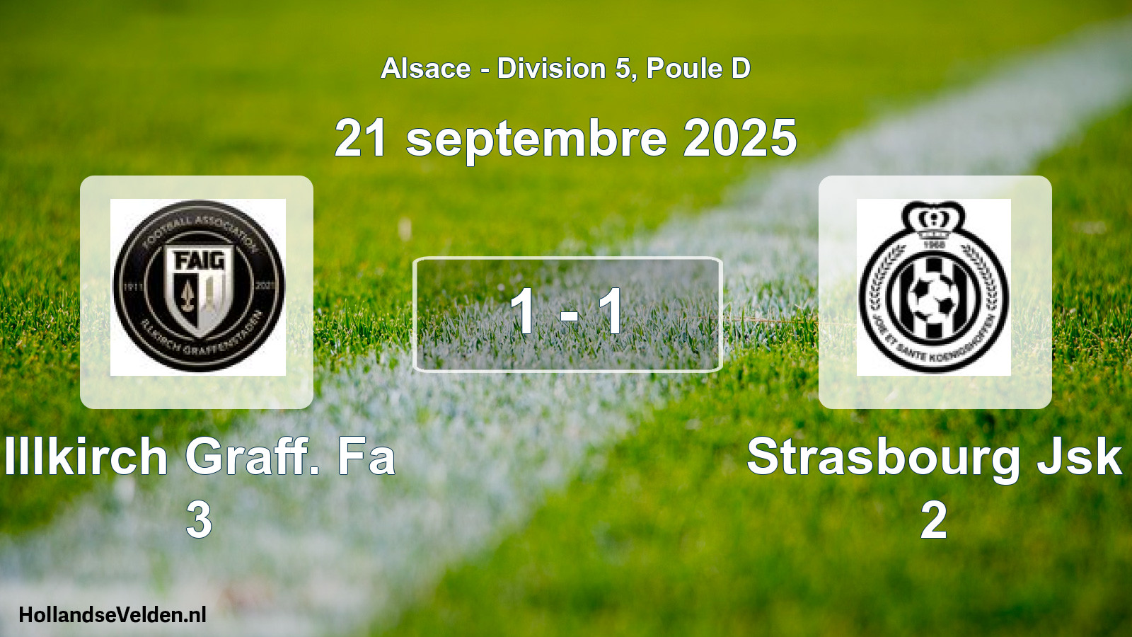 Gespeelde wedstrijd: Illkirch Graff. Fa 3 - Strasbourg Jsk 2 1 - 1 (21 september 2025)
