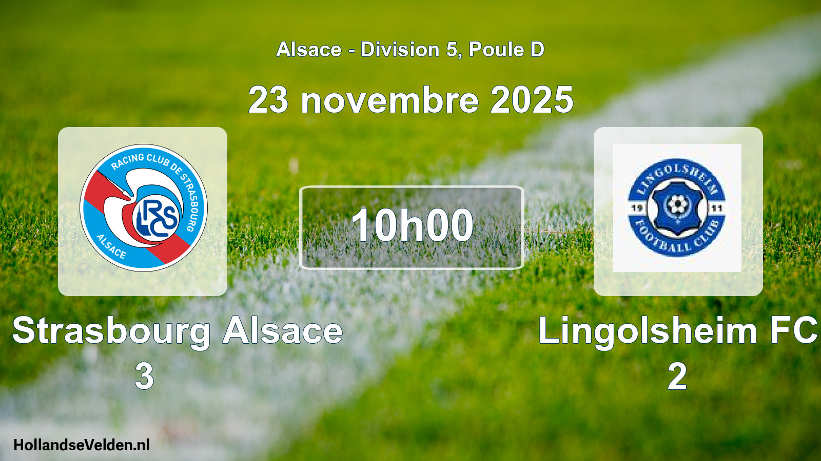 Match programmé: RC Strasbourg Alsace 3 - Lingolsheim FC 2 (23 novembre 2025)
