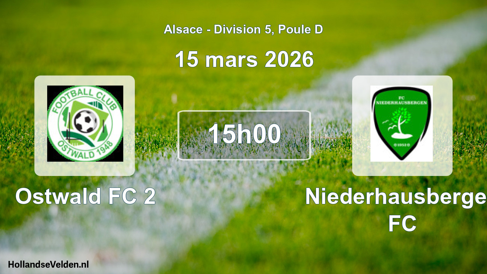 Geplande wedstrijd: Ostwald FC 2 - Niederhausbergen FC (15 maart 2026)