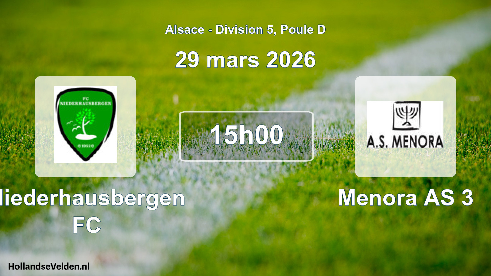 Match programmé: Niederhausbergen FC - Menora AS 3 (29 mars 2026)