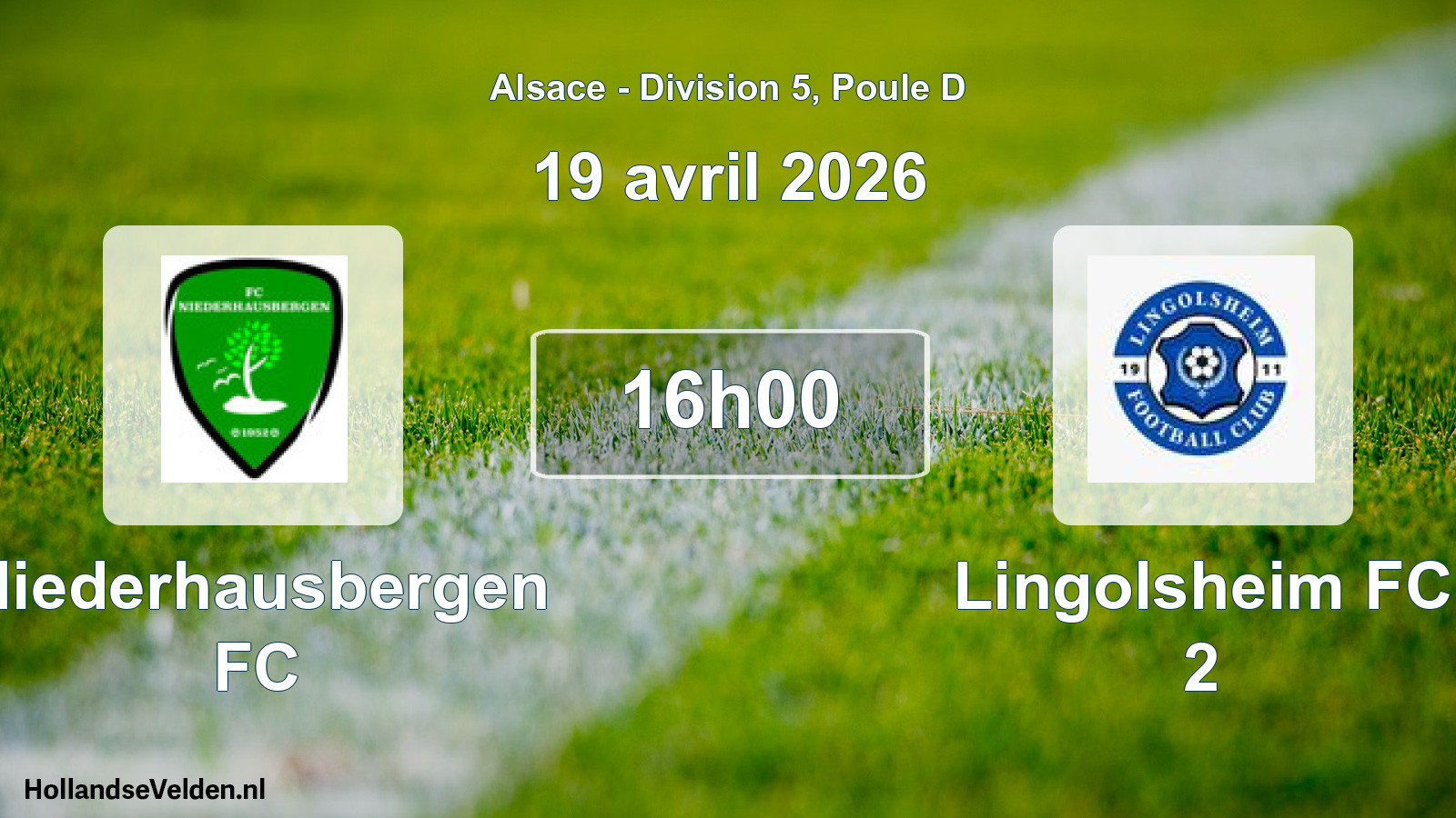 Scheduled Match: Niederhausbergen FC - Lingolsheim FC 2 (19 April 2026)