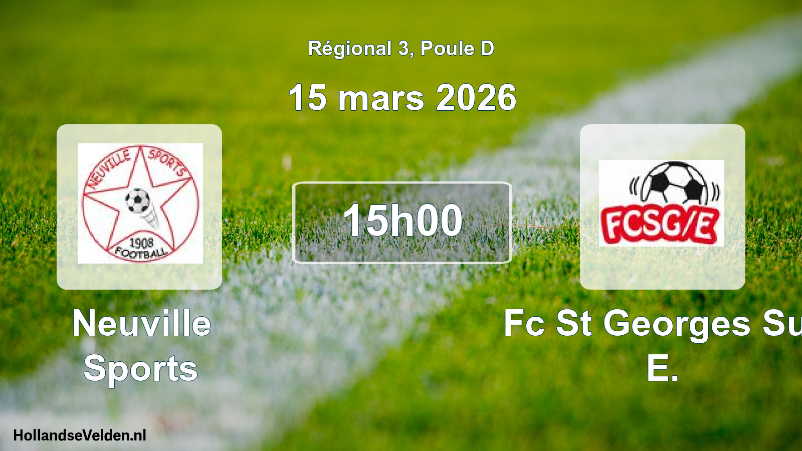 Geplande wedstrijd: Neuville Sports - Fc St Georges Sur E. (15 maart 2026)