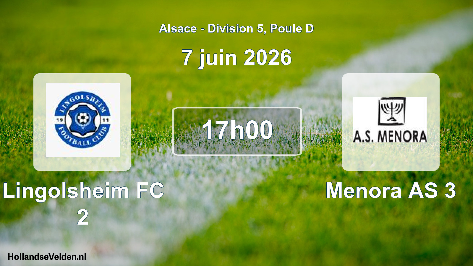 Scheduled Match: Lingolsheim FC 2 - Menora AS 3 (7 June 2026)