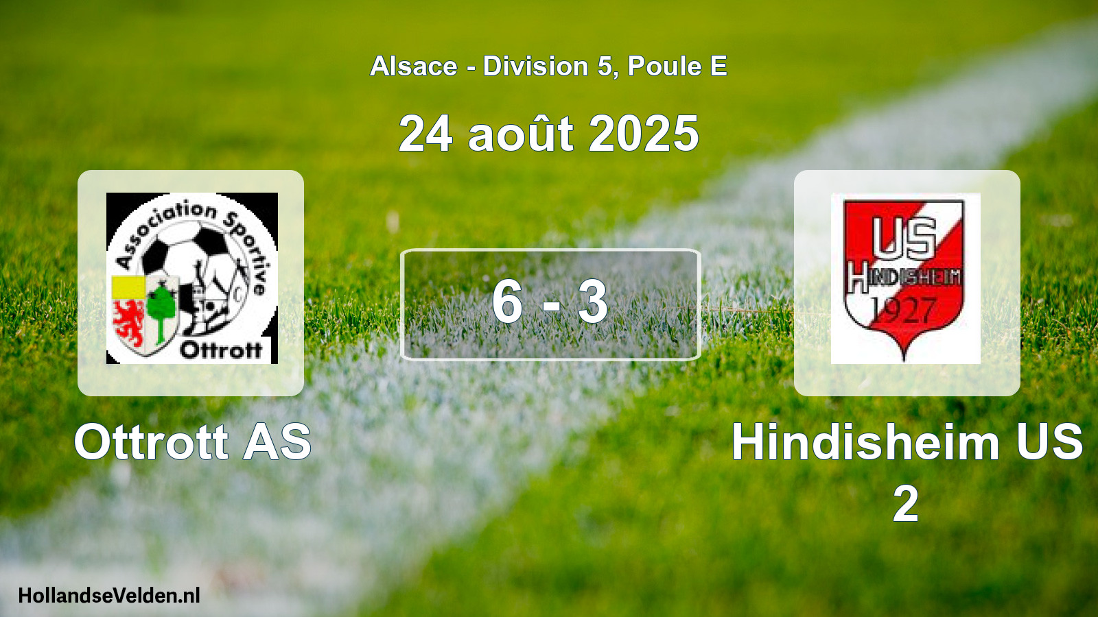 Total number of matches played: Ottrott AS - Hindisheim US 2 6 - 3 (24 August 2025)