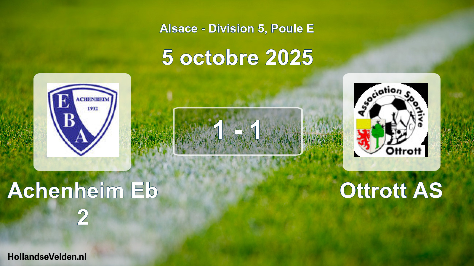 Total number of matches played: Achenheim Eb 2 - Ottrott AS 1 - 1 (5 October 2025)