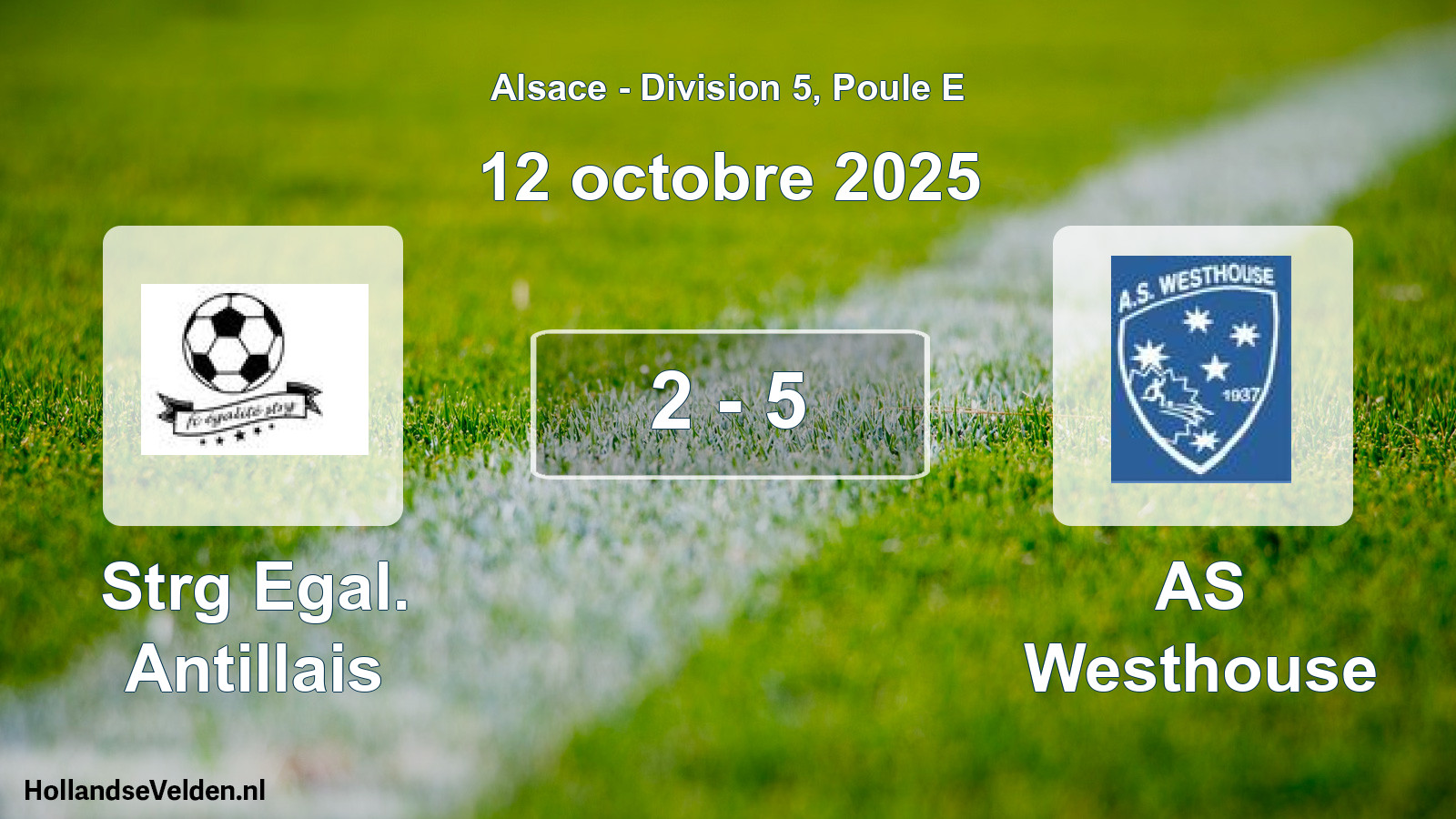 Match joué: Strg Egal. Antillais - AS Westhouse 2 - 5 (12 octobre 2025)