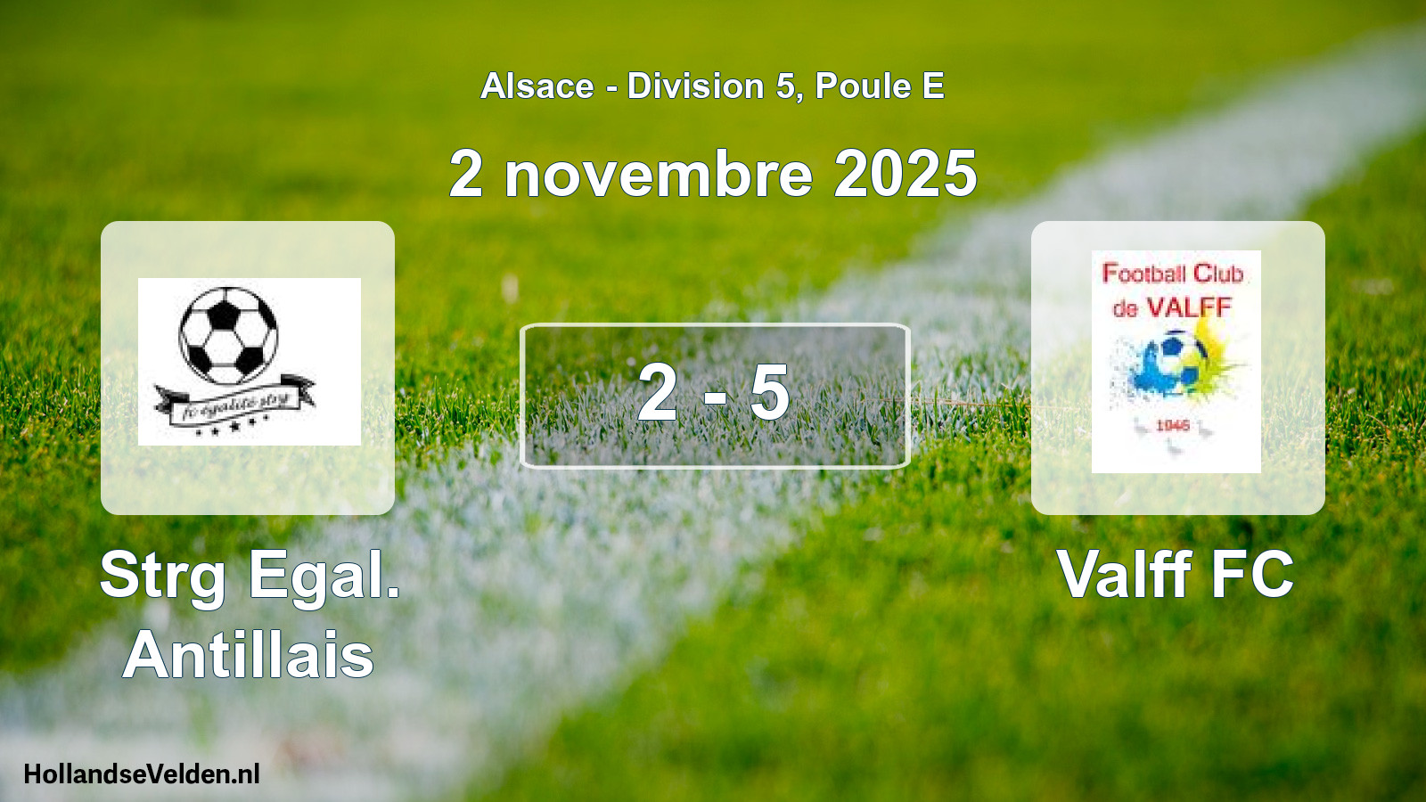 Match joué: Strg Egal. Antillais - Valff FC 2 - 5 (2 novembre 2025)