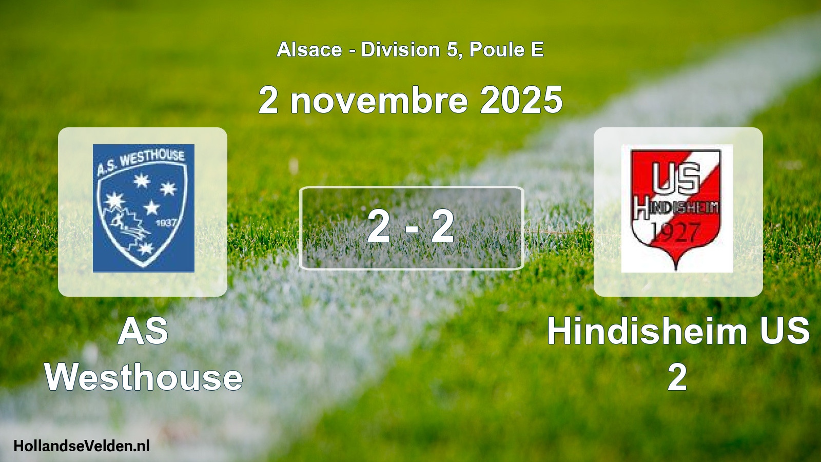 Total number of matches played: AS Westhouse - Hindisheim US 2 2 - 2 (2 November 2025)