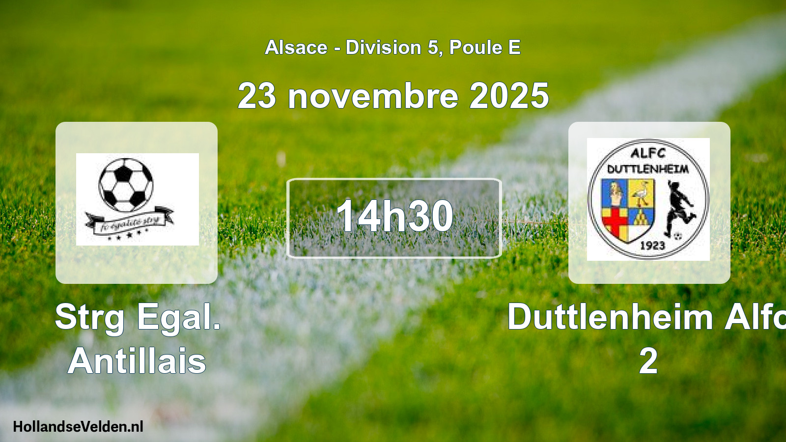 Geplande wedstrijd: Strg Egal. Antillais - Duttlenheim Alfc 2 (23 november 2025)