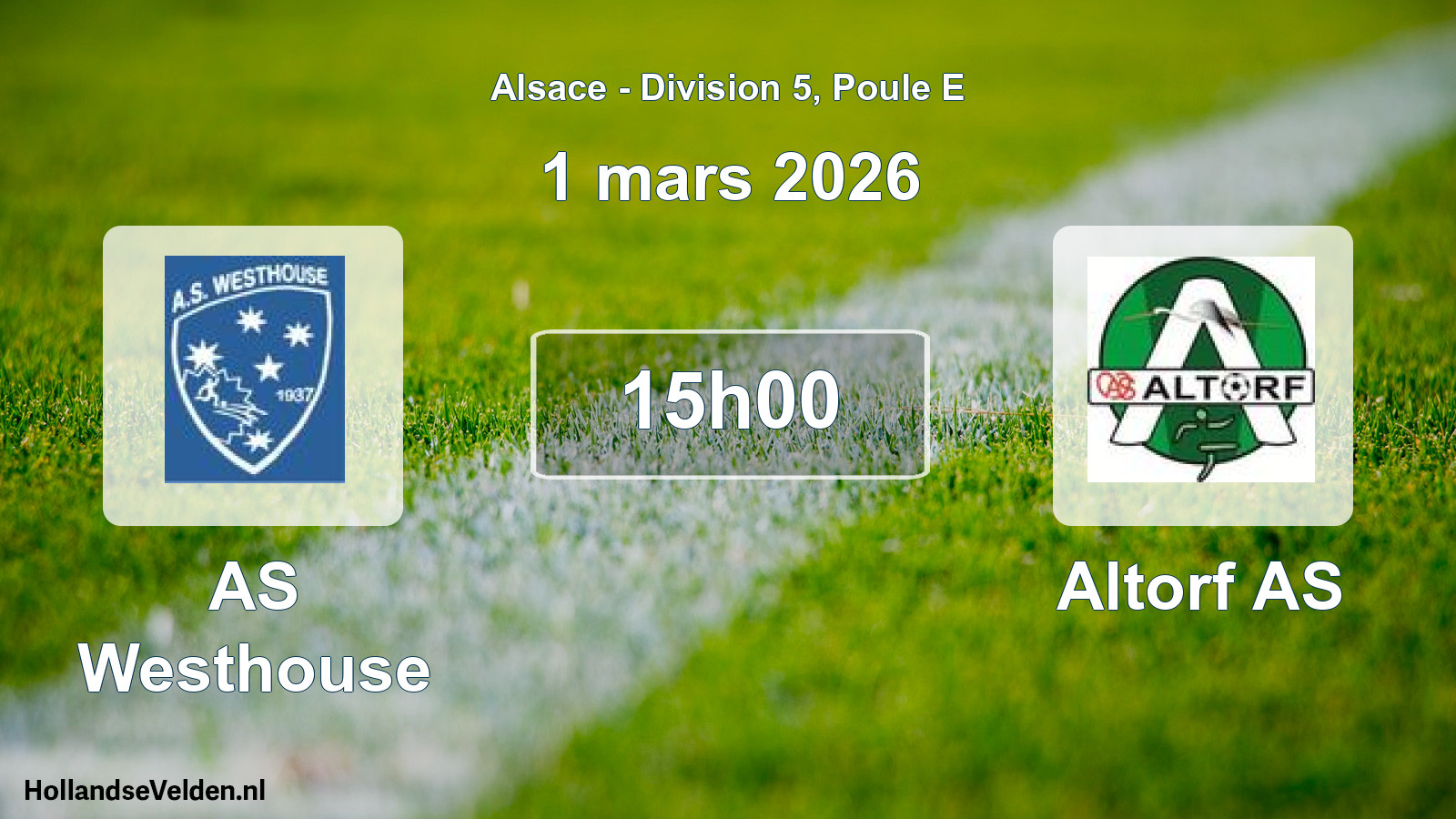 Match programmé: AS Westhouse - Altorf AS (1 mars 2026)
