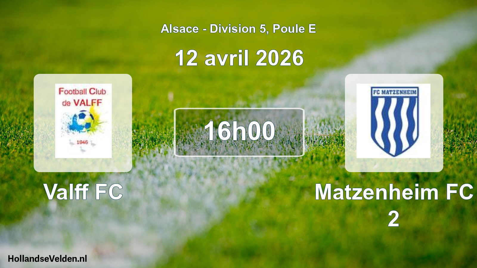 Match programmé: Valff FC - Matzenheim FC 2 (12 avril 2026)