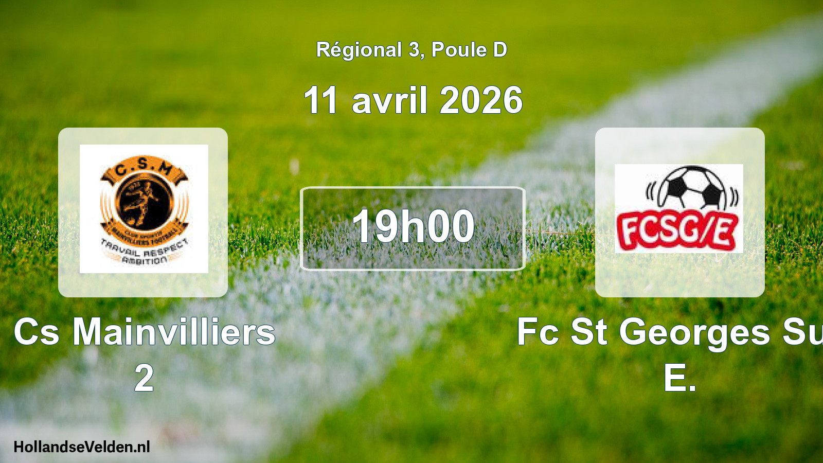 Geplande wedstrijd: Cs Mainvilliers 2 - Fc St Georges Sur E. (11 avril 2026)