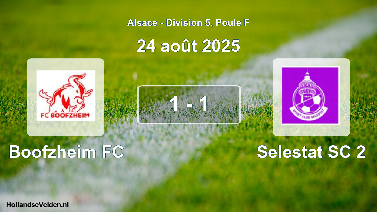 Total number of matches played: Boofzheim FC - Selestat SC 2 1 - 1 (24 August 2025)