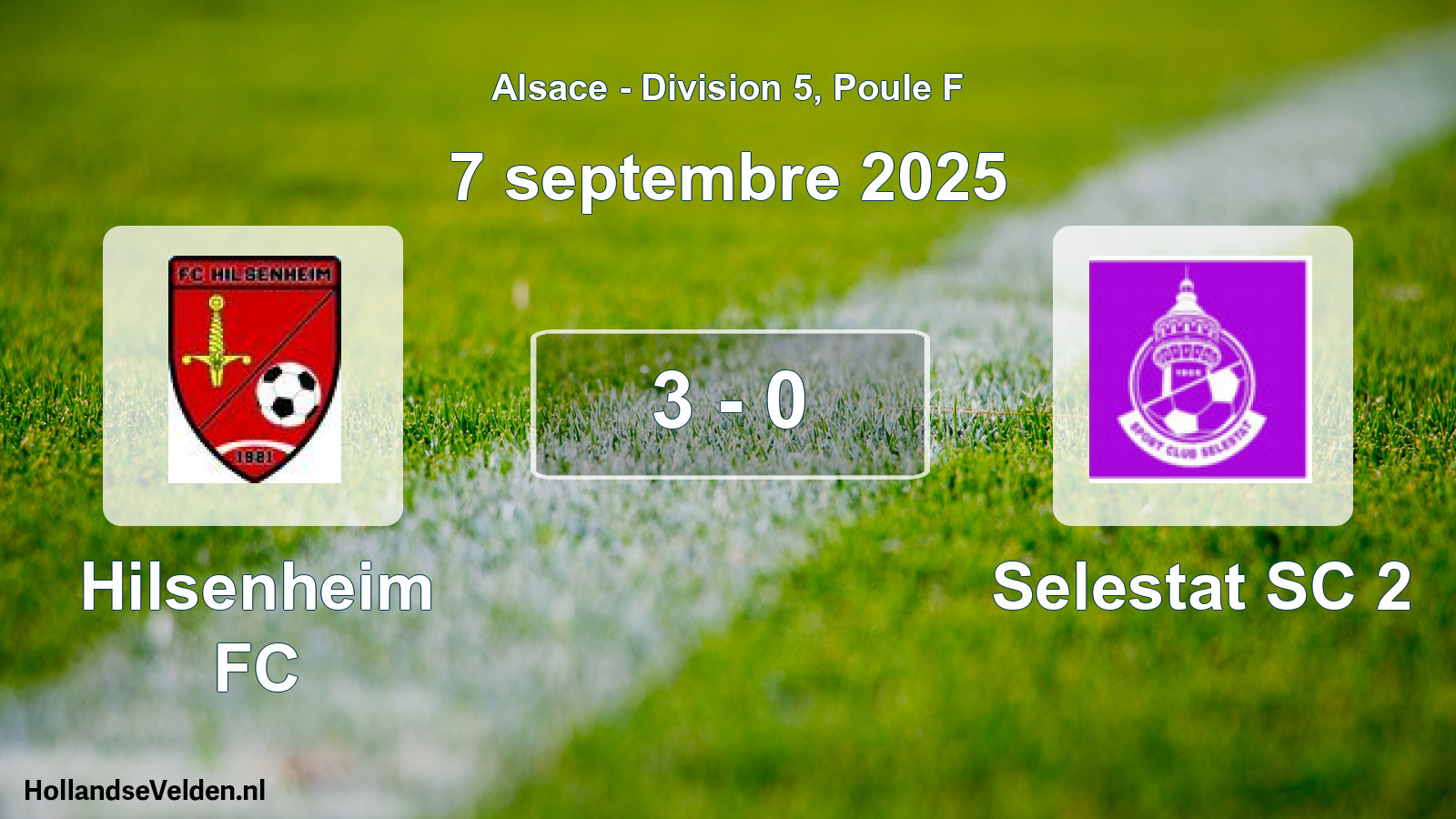 Total number of matches played: Hilsenheim FC - Selestat SC 2 3 - 0 (7 September 2025)