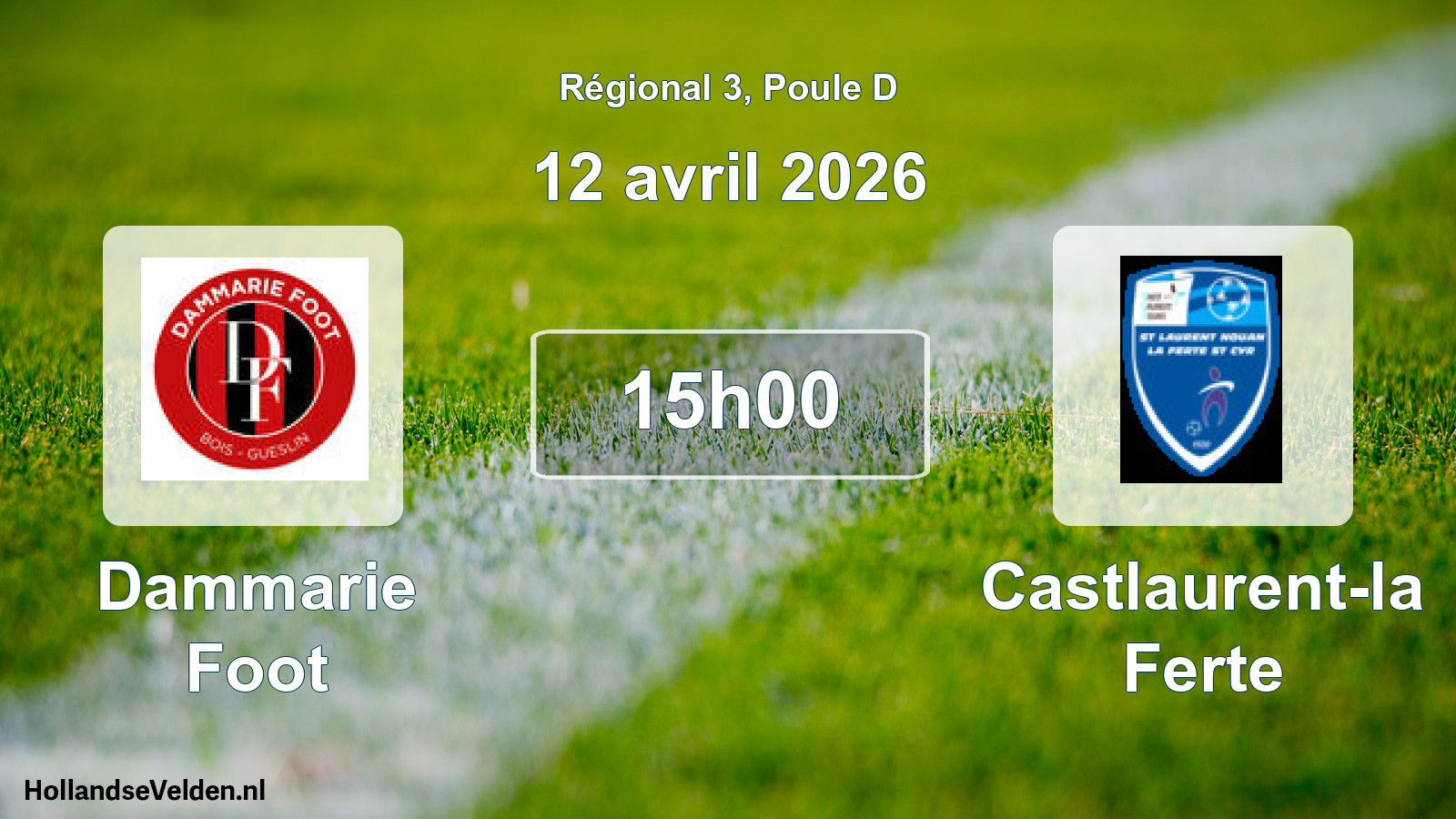 Geplande wedstrijd: Dammarie Foot - Castlaurent-la Ferte (12 avril 2026)