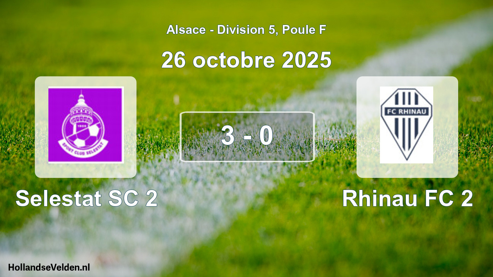 Match joué: Selestat SC 2 - Rhinau FC 2 3 - 0 (26 octobre 2025)