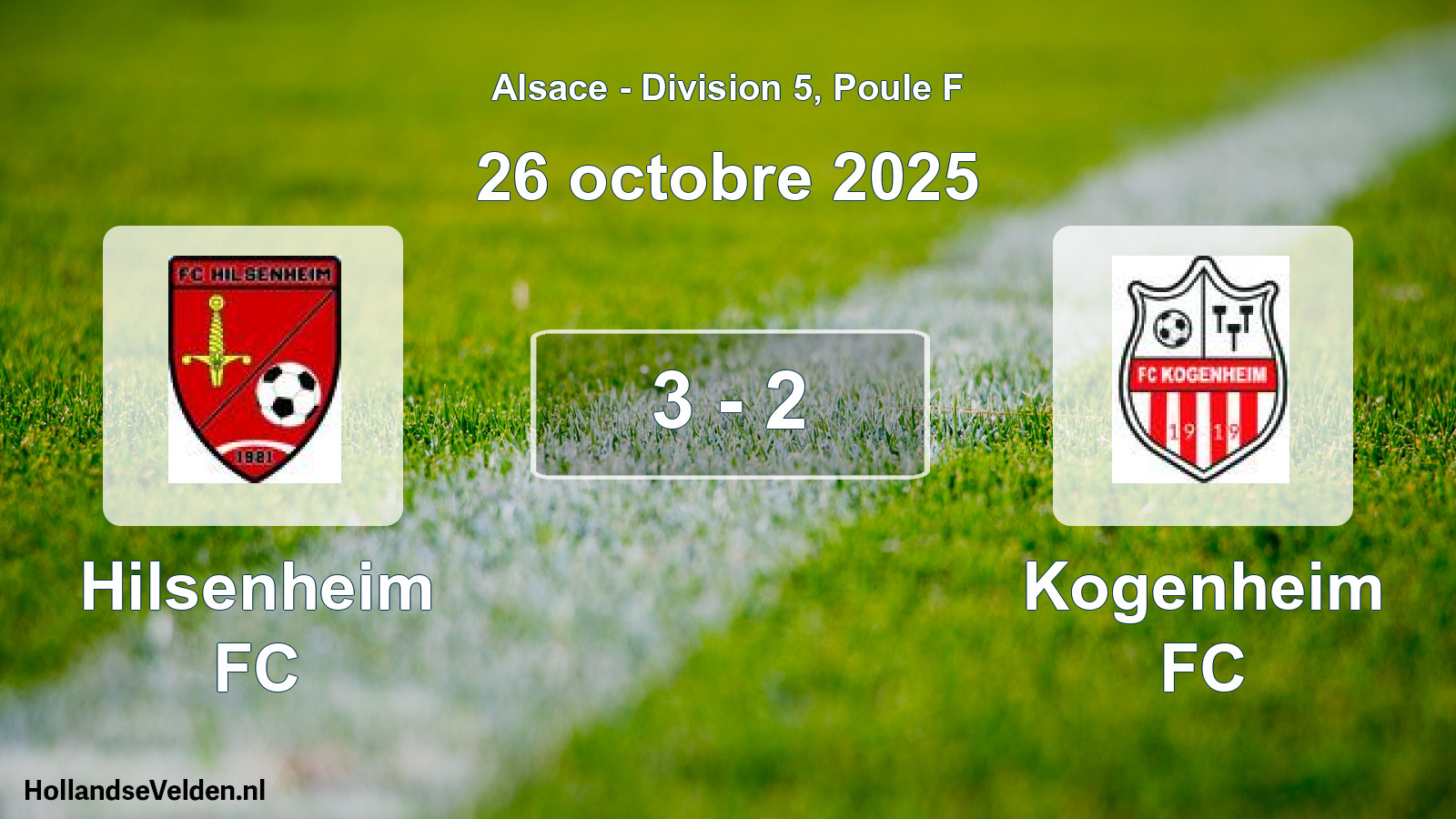 Match joué: Hilsenheim FC - Kogenheim FC 3 - 2 (26 octobre 2025)