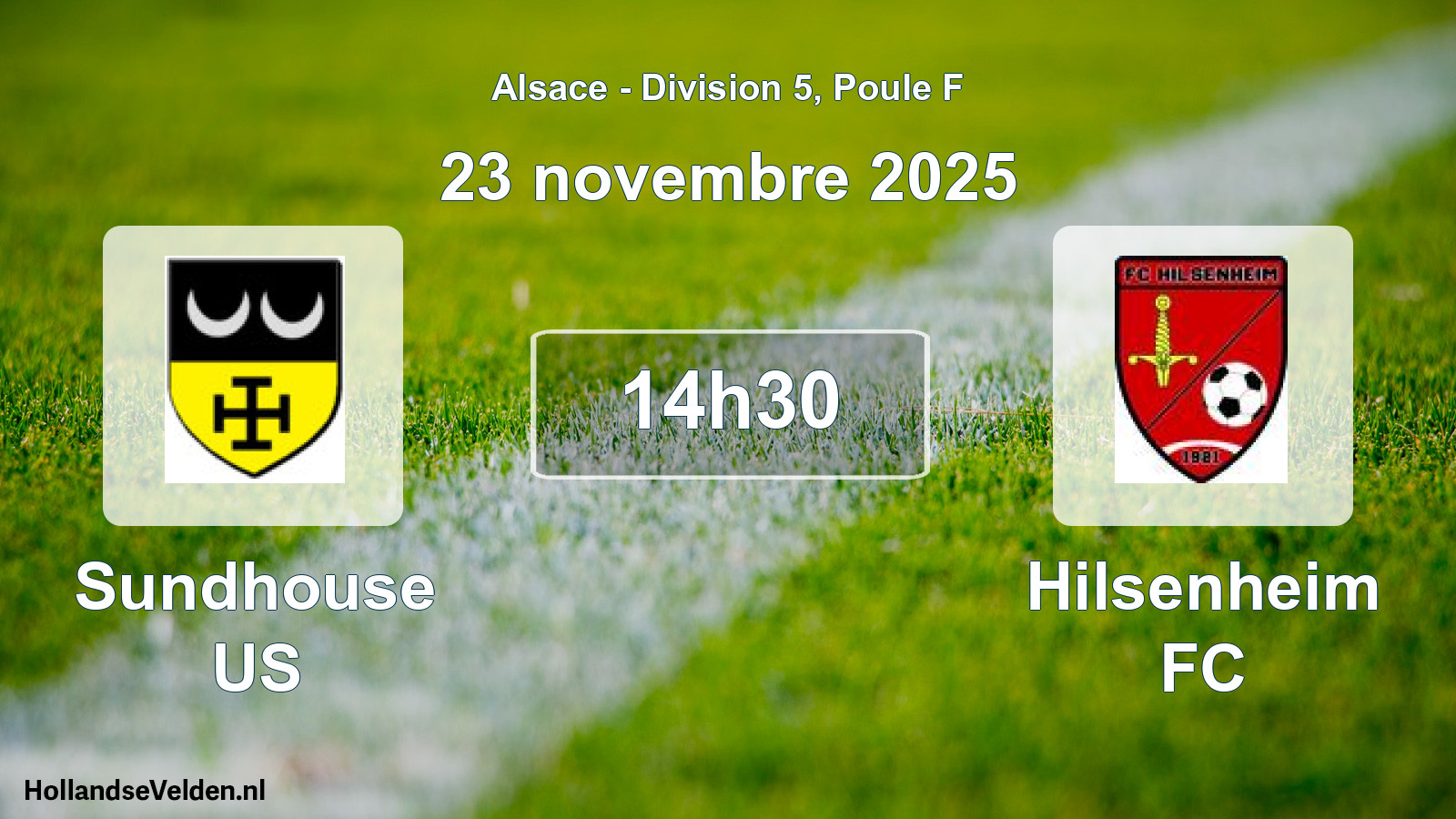 Match programmé: Sundhouse US - Hilsenheim FC (23 novembre 2025)