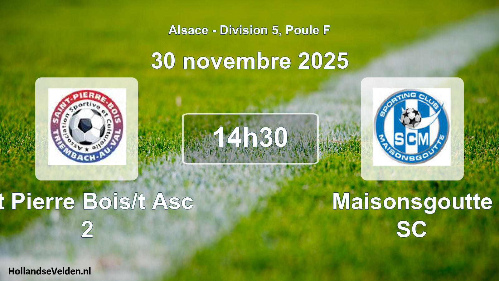 Scheduled Match: St Pierre Bois/t Asc 2 - Maisonsgoutte SC (30 November 2025)