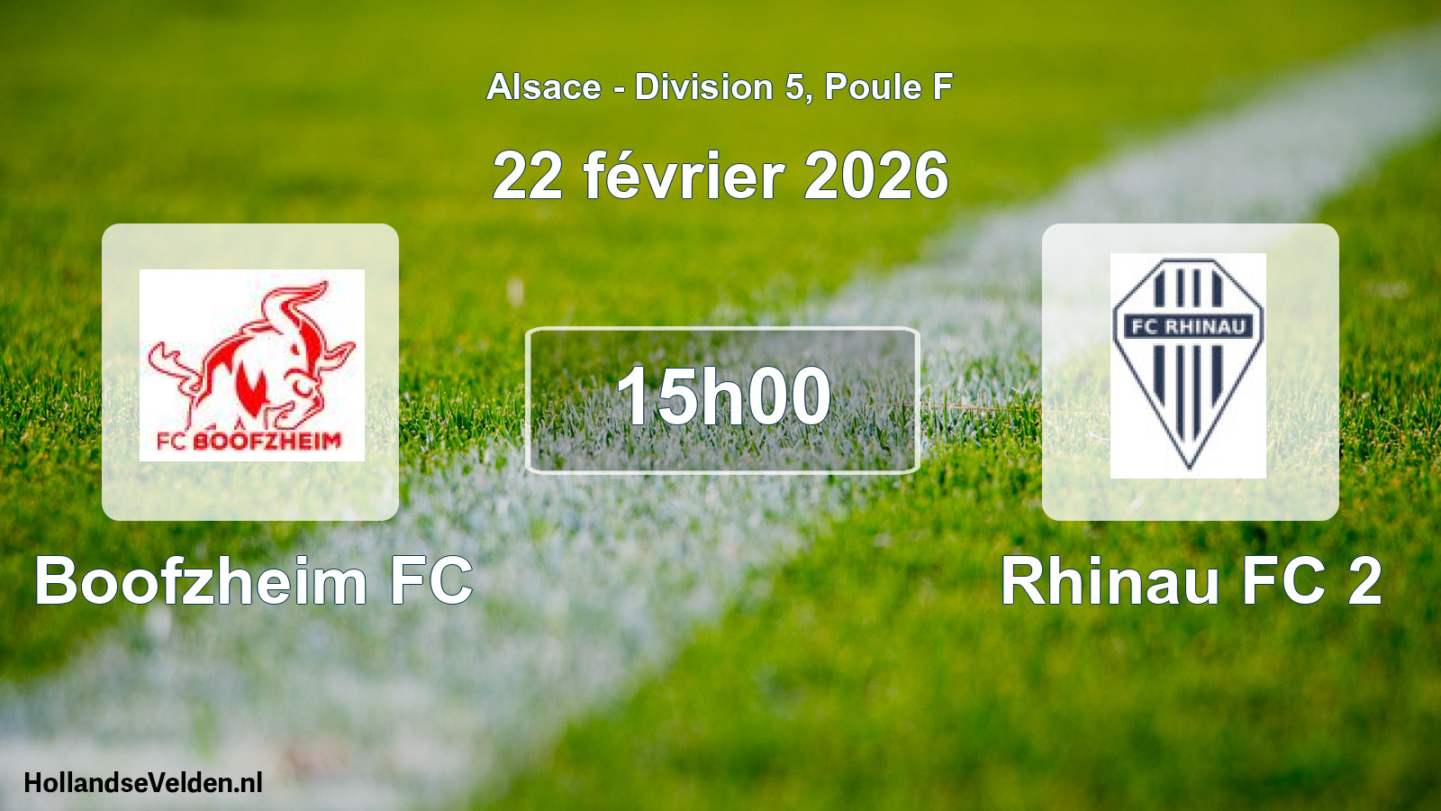 Scheduled Match: Boofzheim FC - Rhinau FC 2 (22 February 2026)