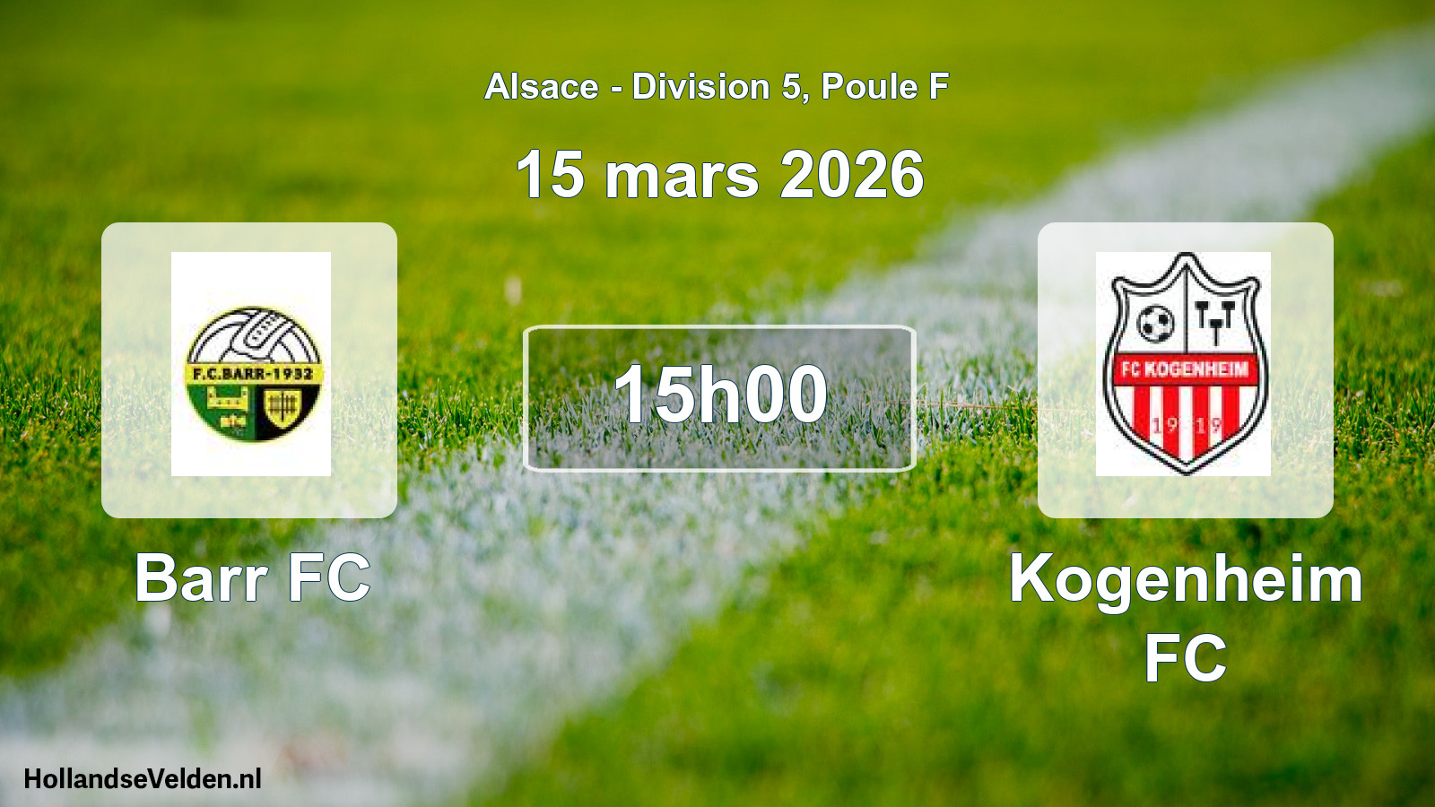 Match programmé: Barr FC - Kogenheim FC (15 mars 2026)