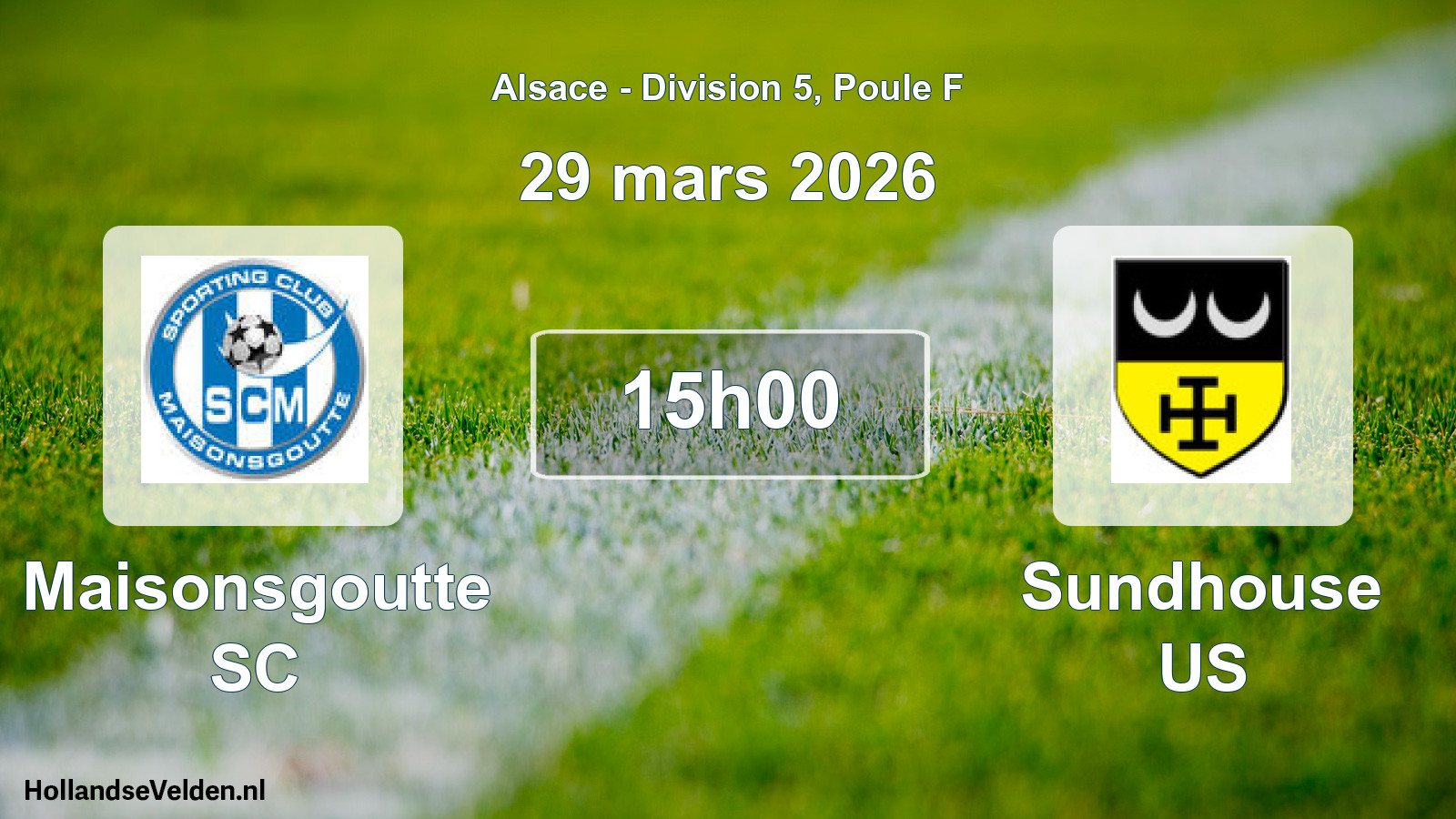 Match programmé: Maisonsgoutte SC - Sundhouse US (29 mars 2026)