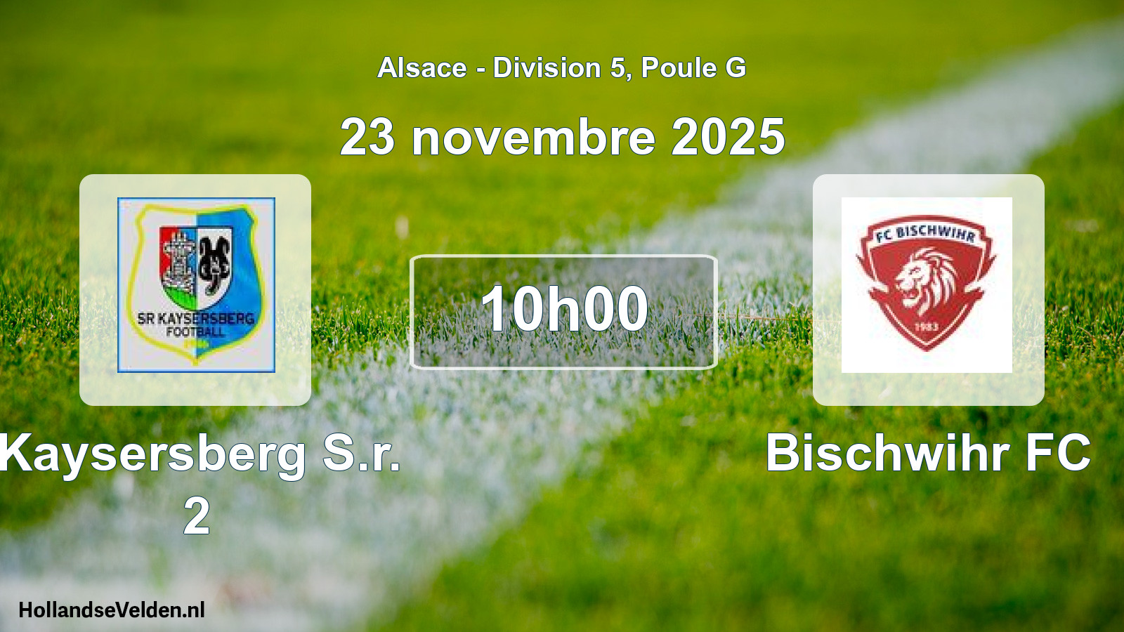 Match programmé: Kaysersberg S.r. 2 - Bischwihr FC (23 novembre 2025)