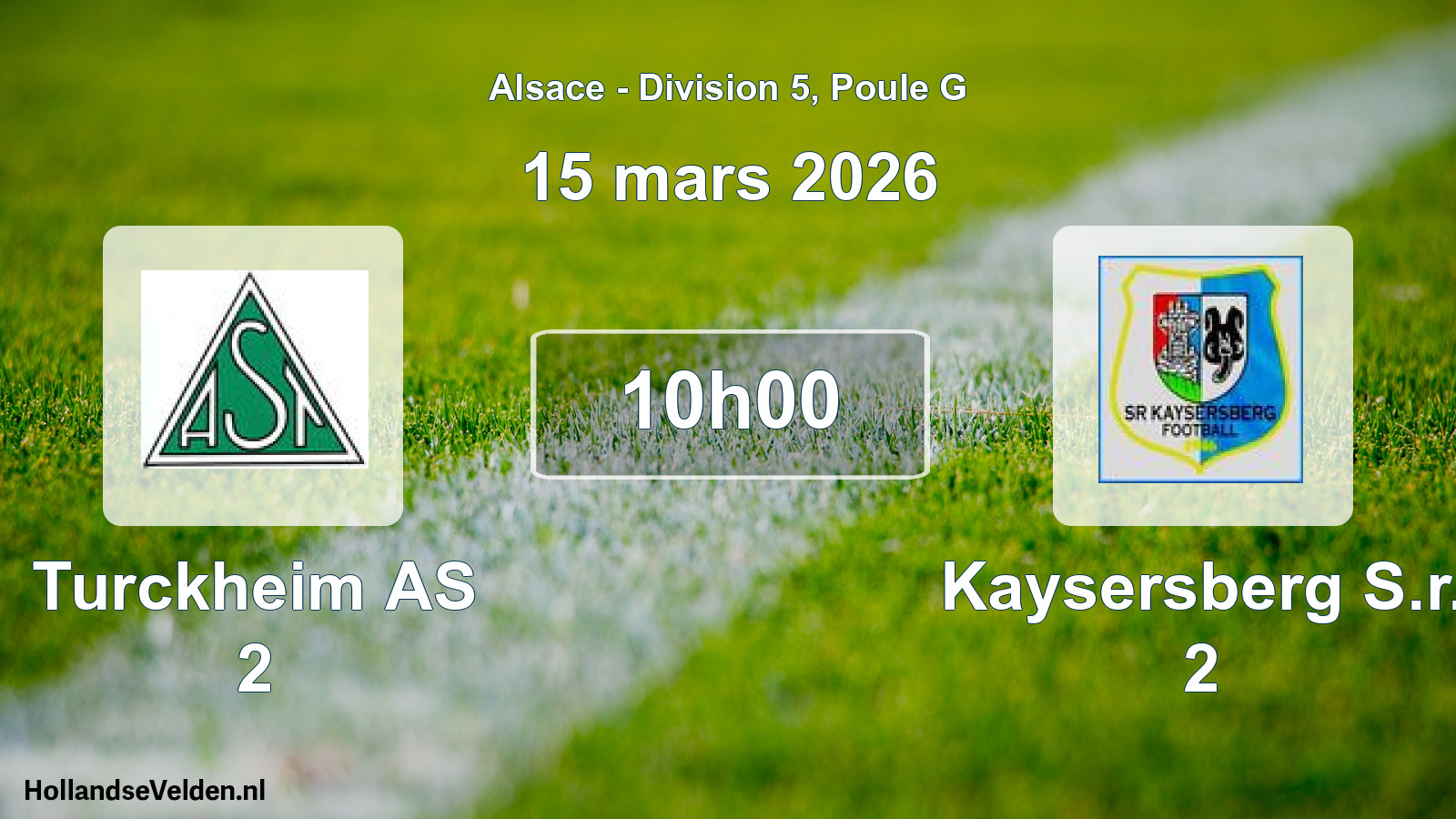 Match programmé: Turckheim AS 2 - Kaysersberg S.r. 2 (15 mars 2026)