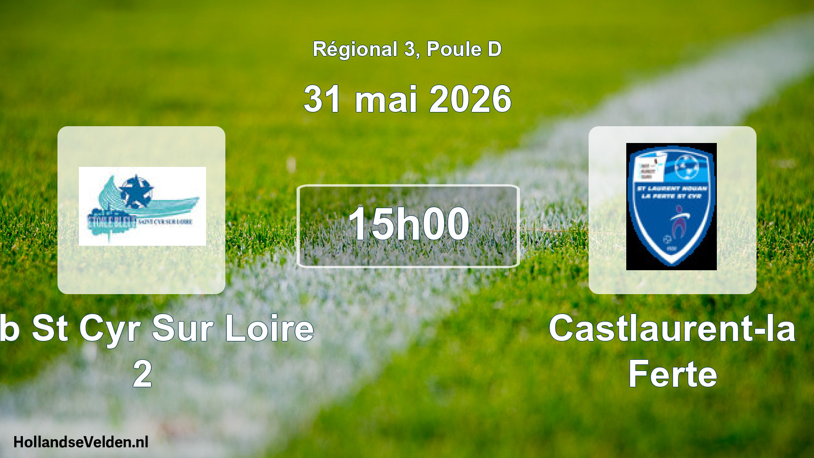 Geplande wedstrijd: Eb St Cyr Sur Loire 2 - Castlaurent-la Ferte (31 mai 2026)