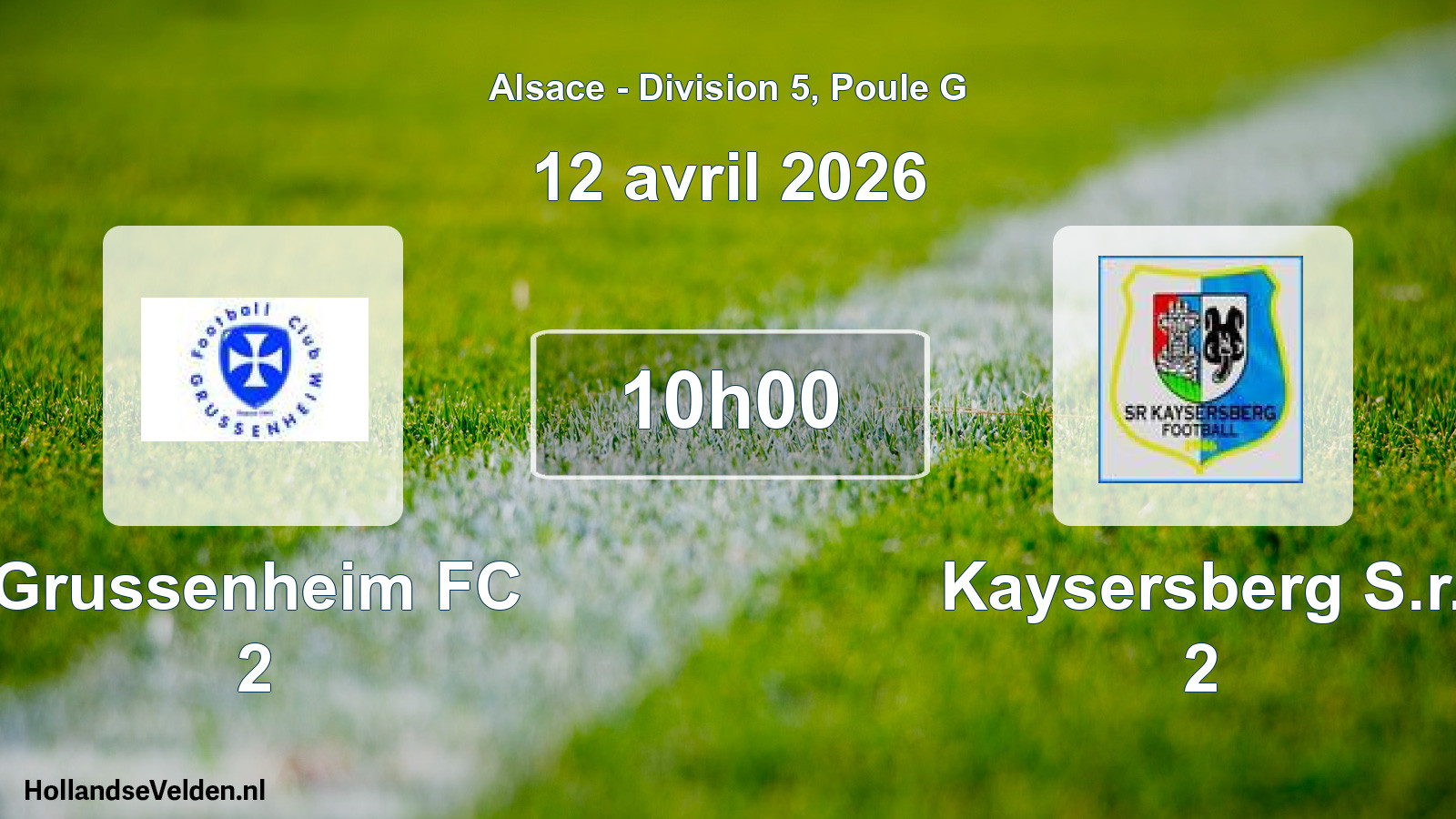 Scheduled Match: Grussenheim FC 2 - Kaysersberg S.r. 2 (12 April 2026)