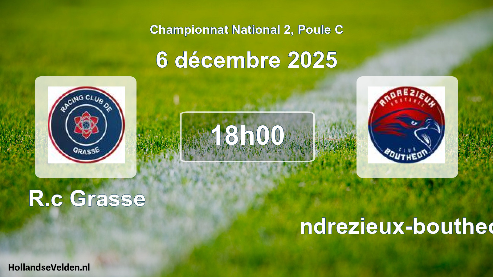 Geplande wedstrijd: R.c Grasse - Andrezieux-boutheon (6 december 2025)