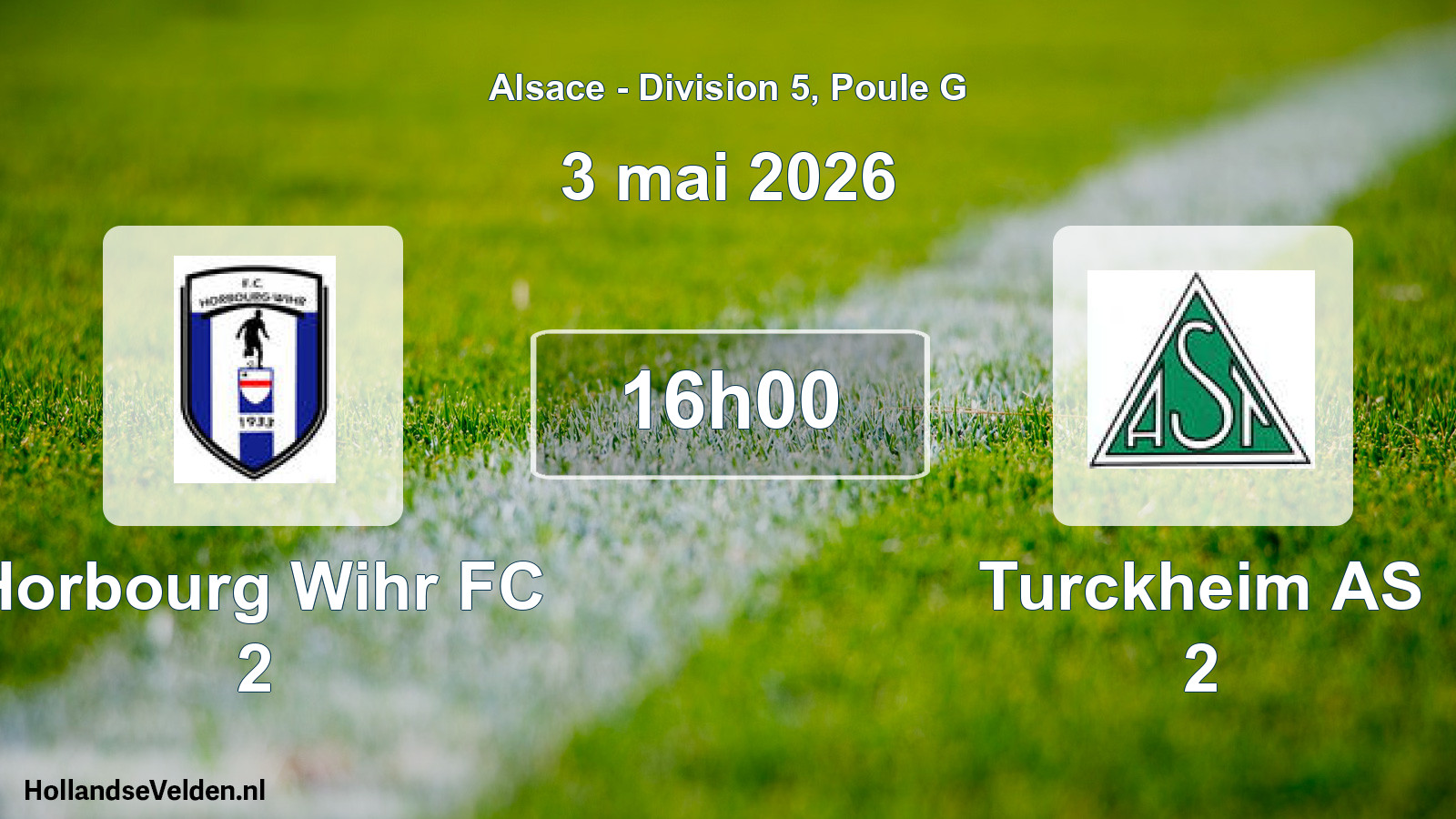 Scheduled Match: Horbourg Wihr FC 2 - Turckheim AS 2 (3 May 2026)