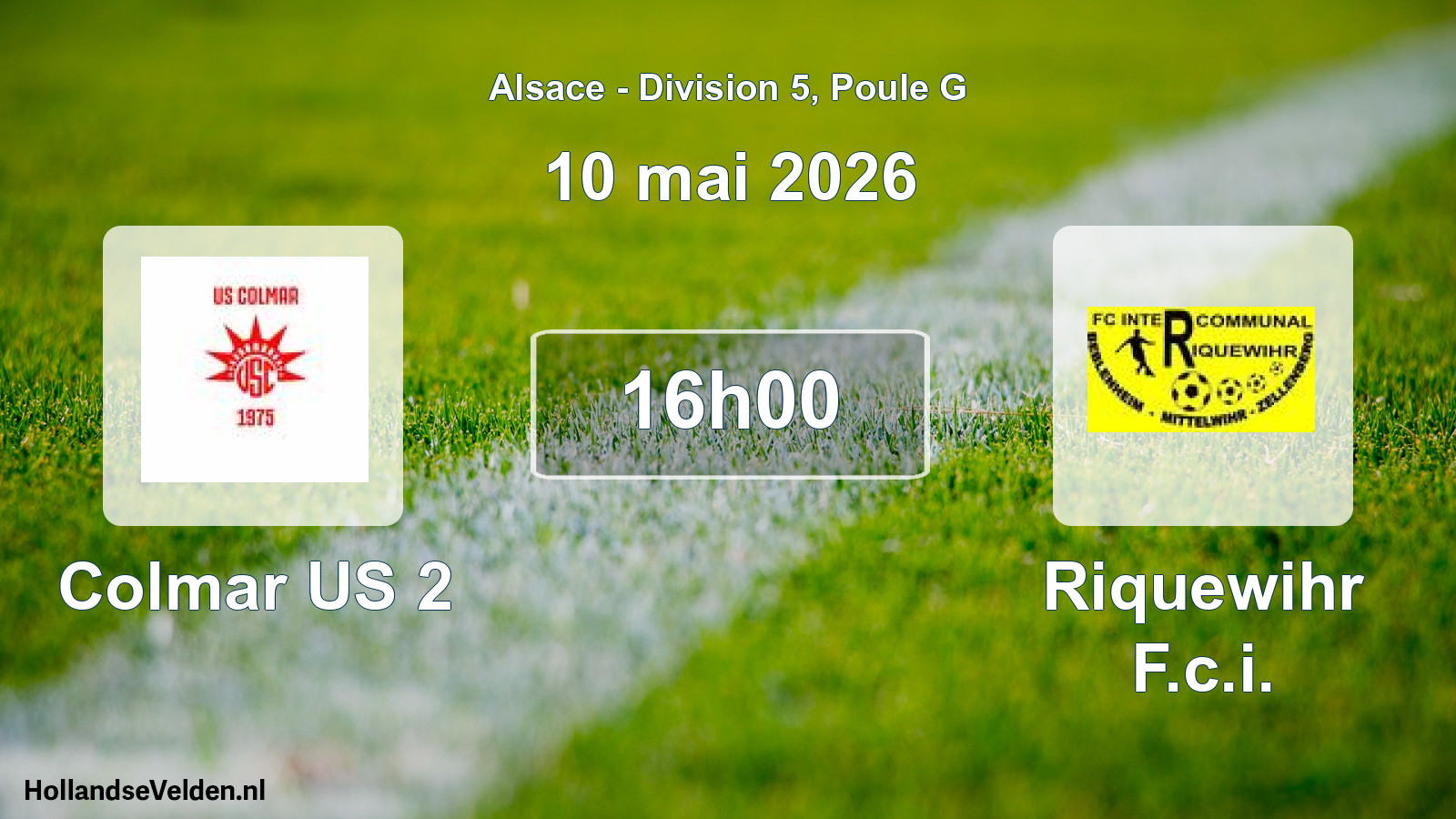 Scheduled Match: Colmar US 2 - Riquewihr F.c.i. (10 May 2026)