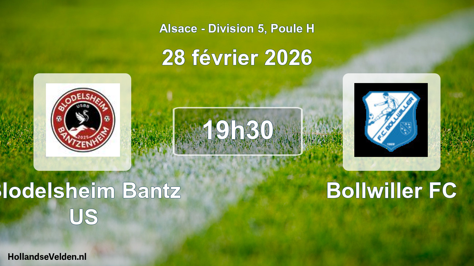 Match programmé: Blodelsheim Bantz US - Bollwiller FC (28 février 2026)