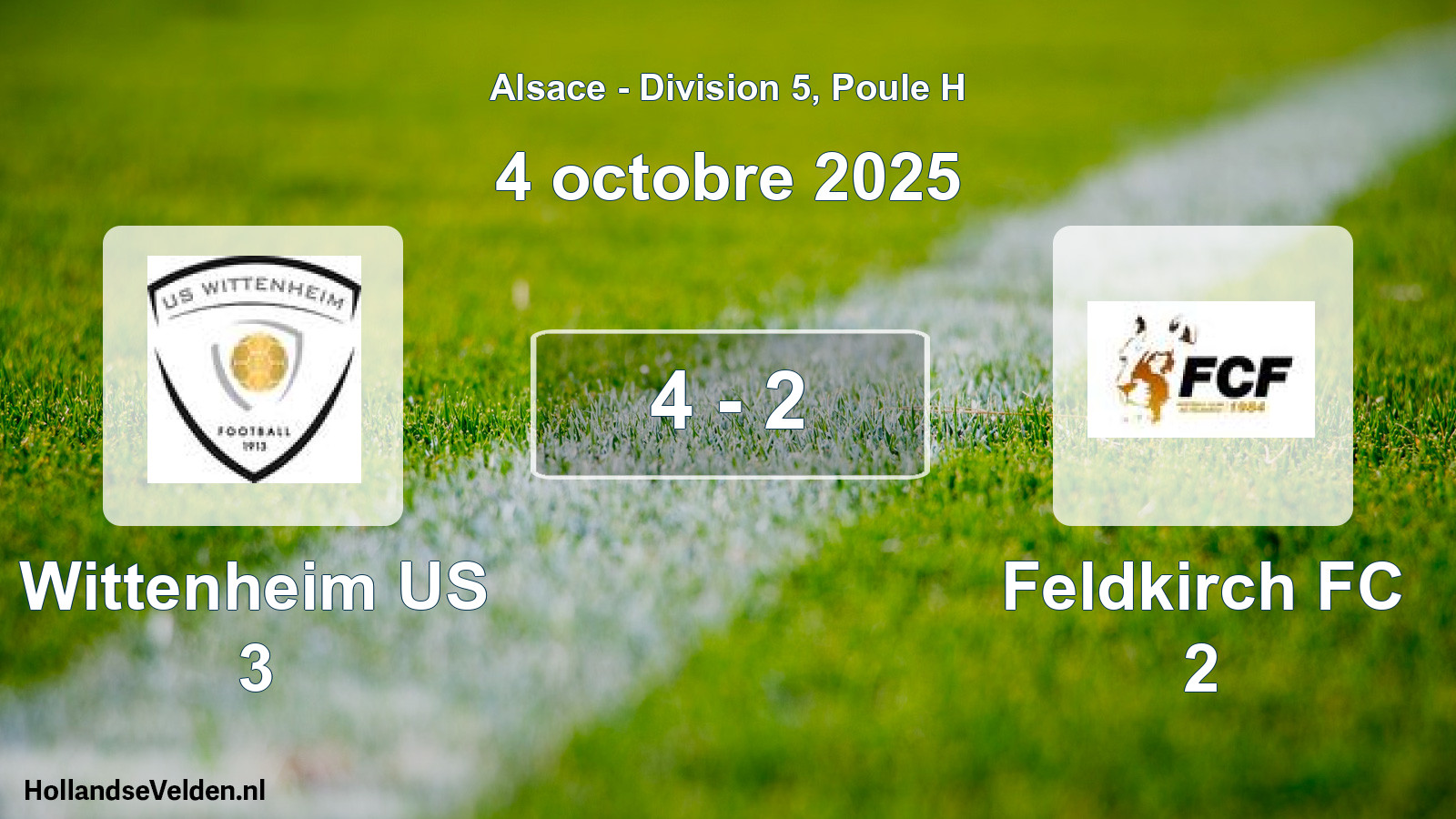 Match joué: Wittenheim US 3 - Feldkirch FC 2 4 - 2 (4 octobre 2025)