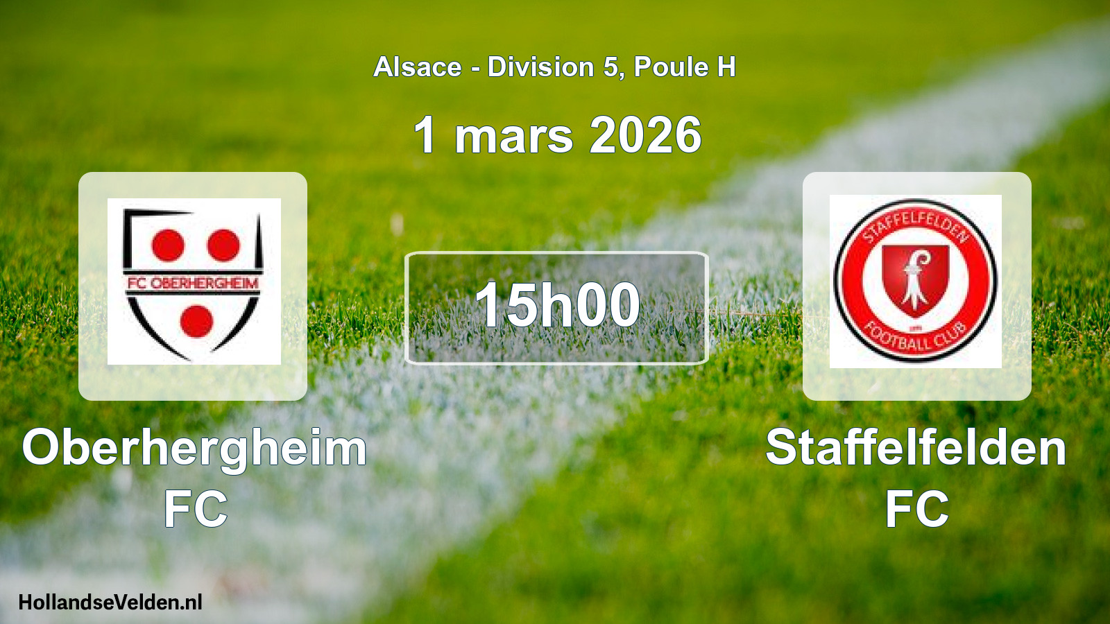 Match programmé: Oberhergheim FC - Staffelfelden FC (1 mars 2026)