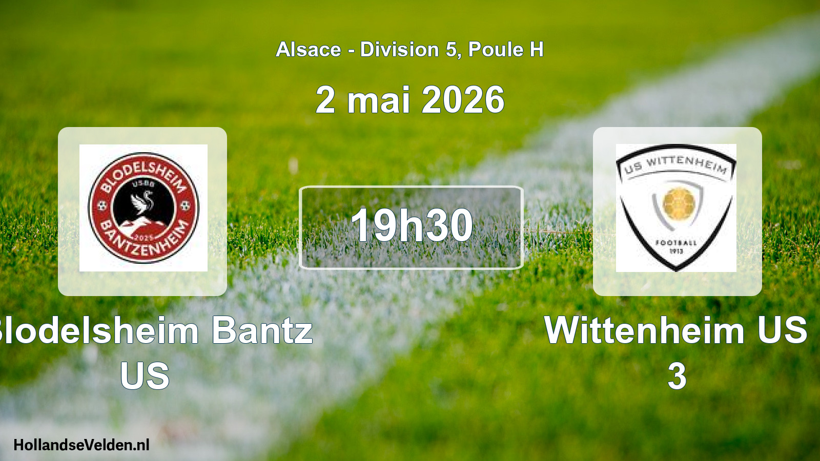 Scheduled Match: Blodelsheim Bantz US - Wittenheim US 3 (2 May 2026)