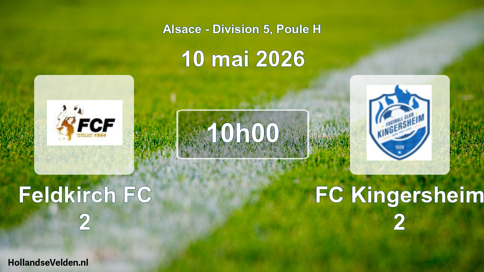 Match programmé: Feldkirch FC 2 - FC Kingersheim 2 (10 mai 2026)
