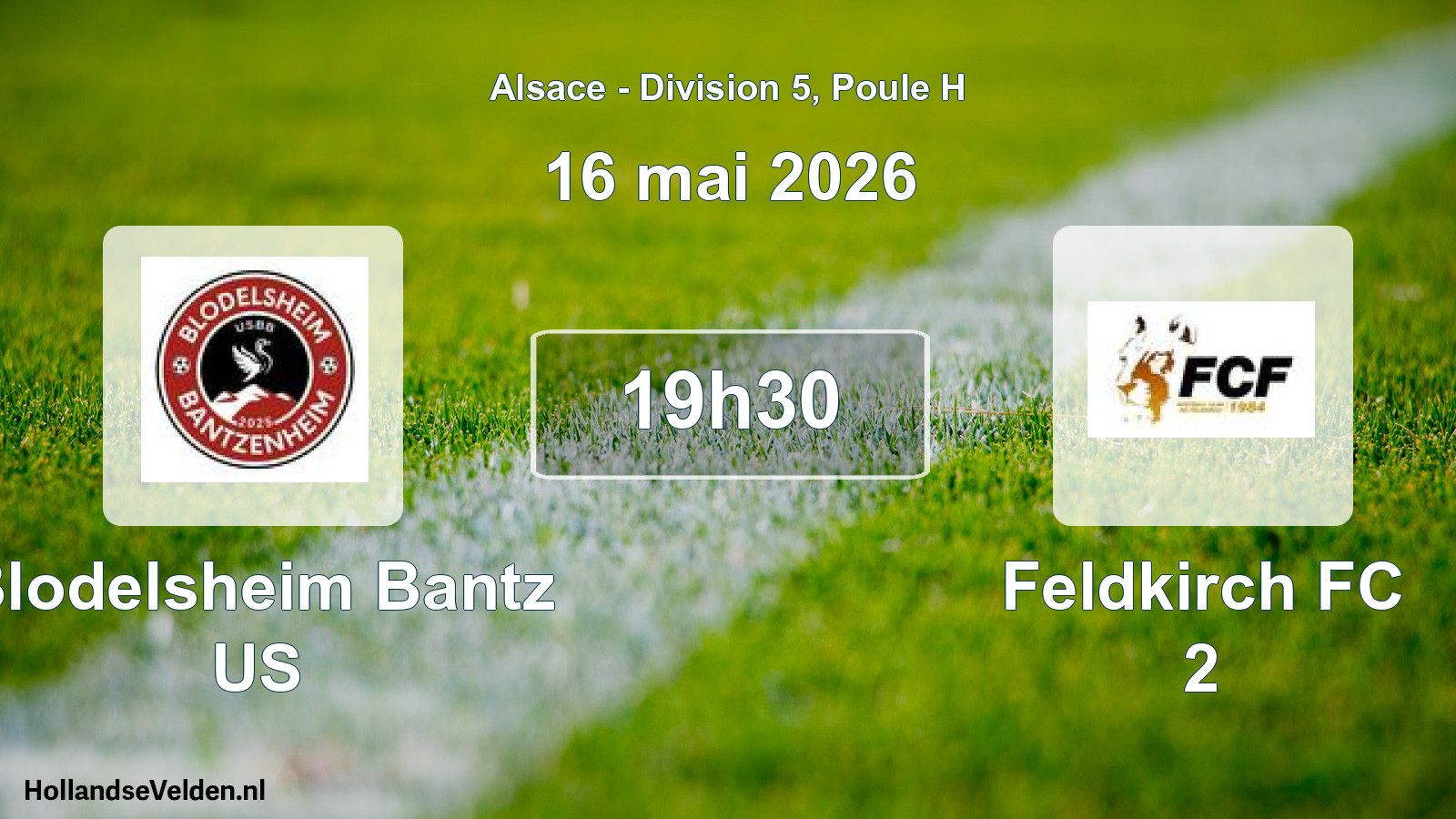 Geplande wedstrijd: Blodelsheim Bantz US - Feldkirch FC 2 (16 mei 2026)