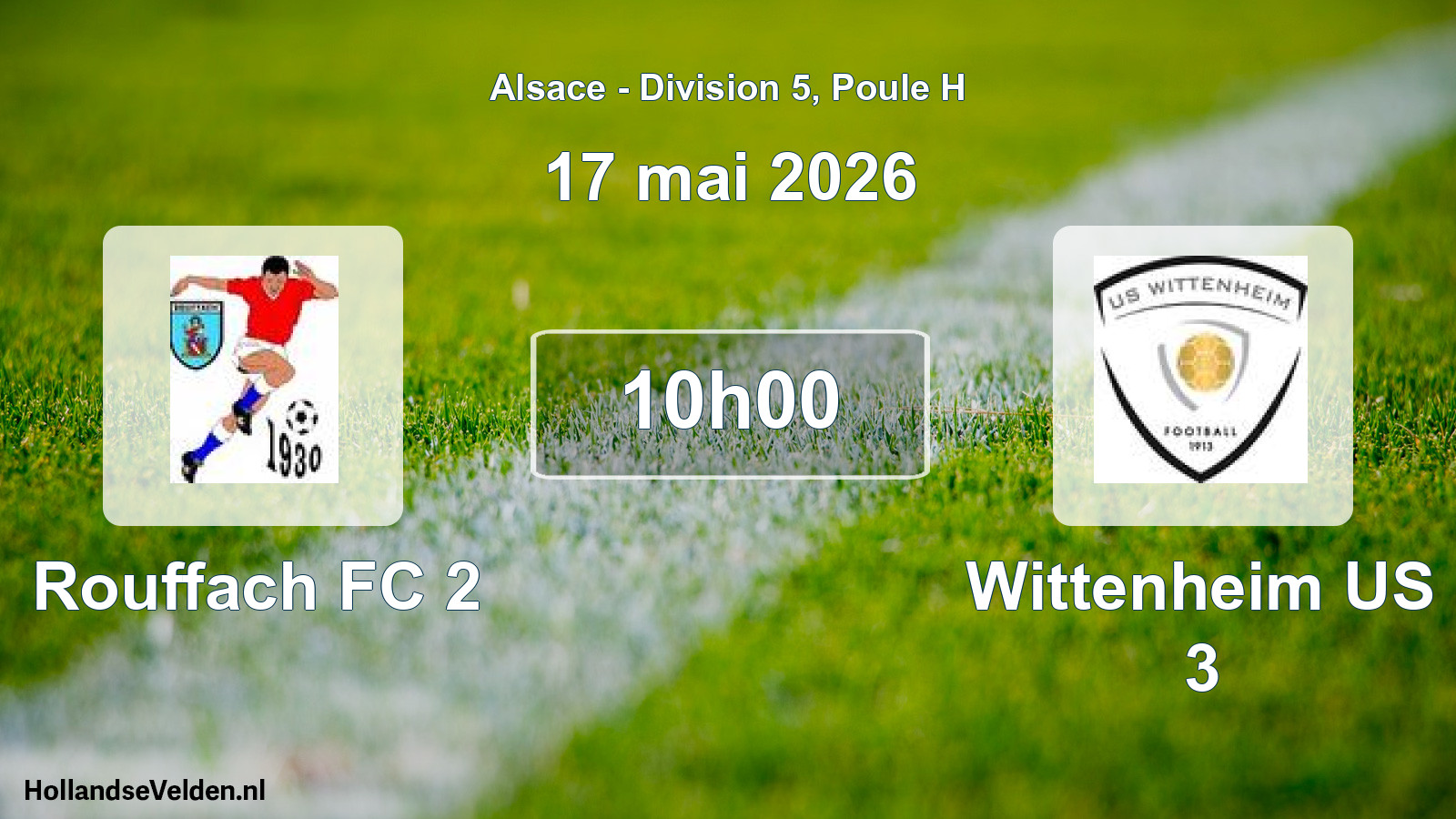 Geplande wedstrijd: Rouffach FC 2 - Wittenheim US 3 (17 mei 2026)
