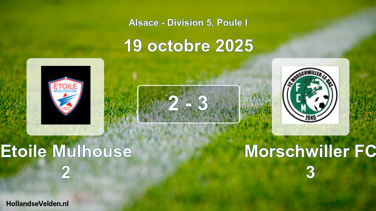 Total number of matches played: Etoile Mulhouse 2 - Morschwiller FC 3 2 - 3 (19 October 2025)
