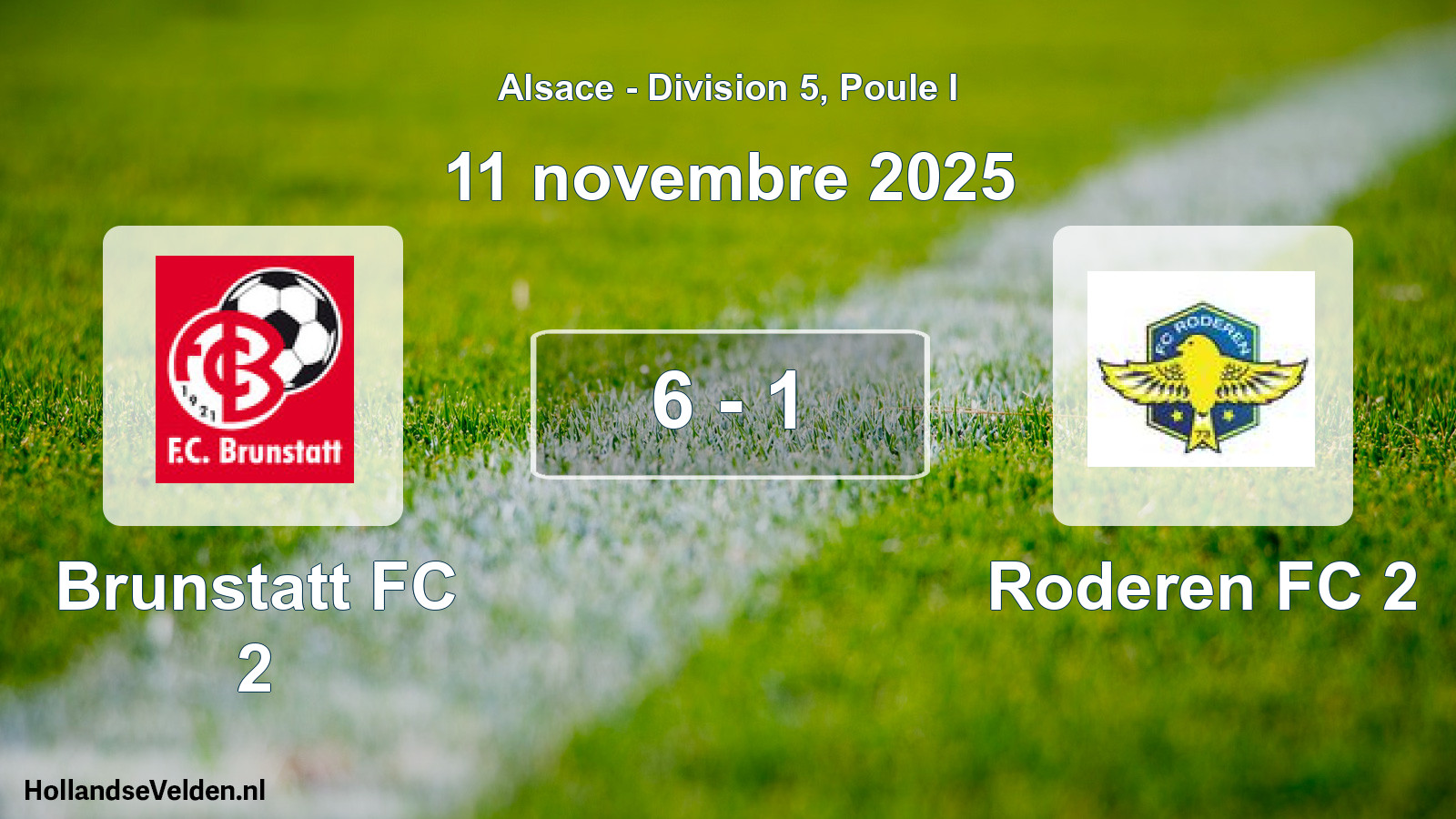 Total number of matches played: Brunstatt FC 2 - Roderen FC 2 6 - 1 (11 November 2025)